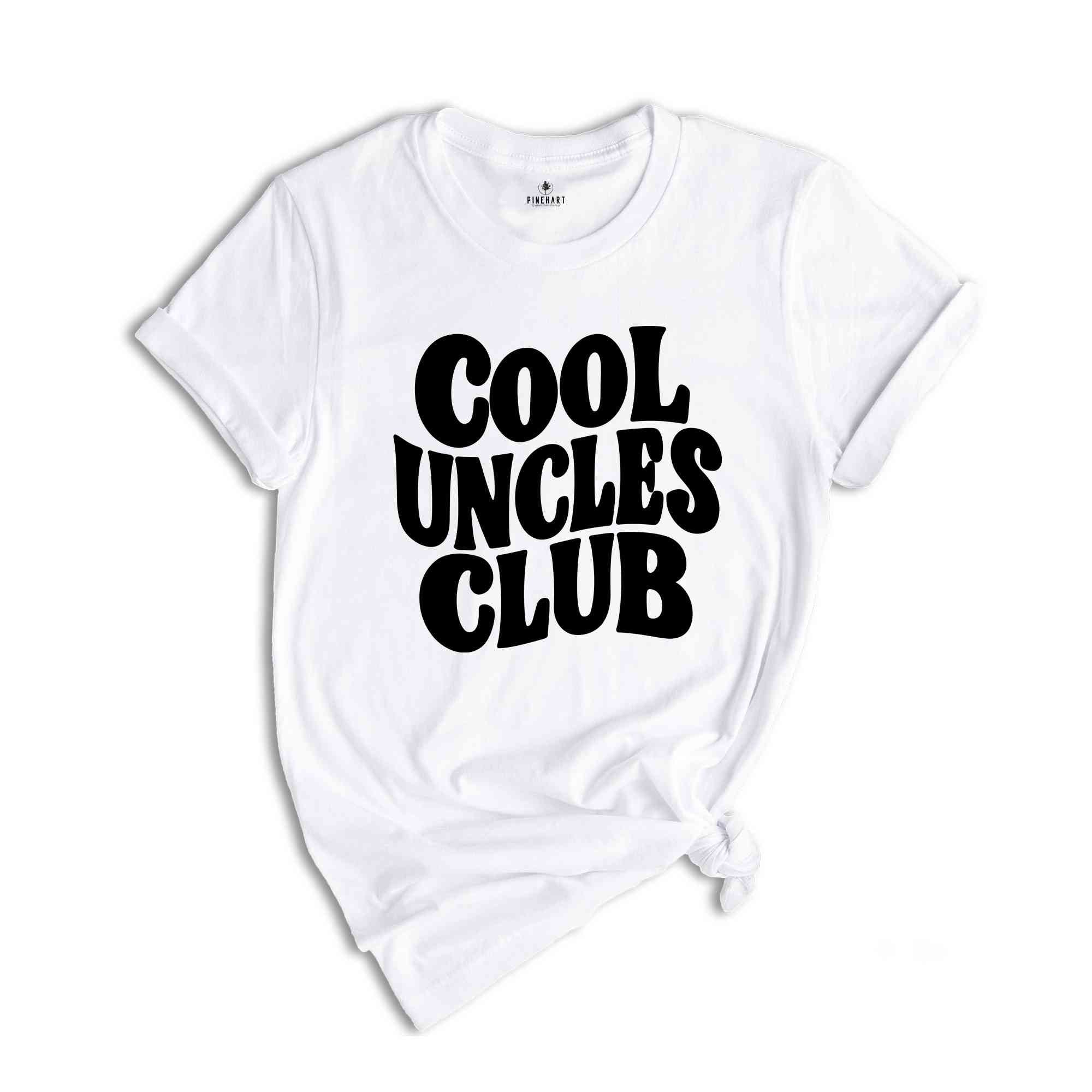 Cool Uncles Club Shirt, Funny Uncle Shirt, Uncle Gifts For Fathers Day, Cool Uncle Shirt, Gifts From Nephew, Funny Family Shirt