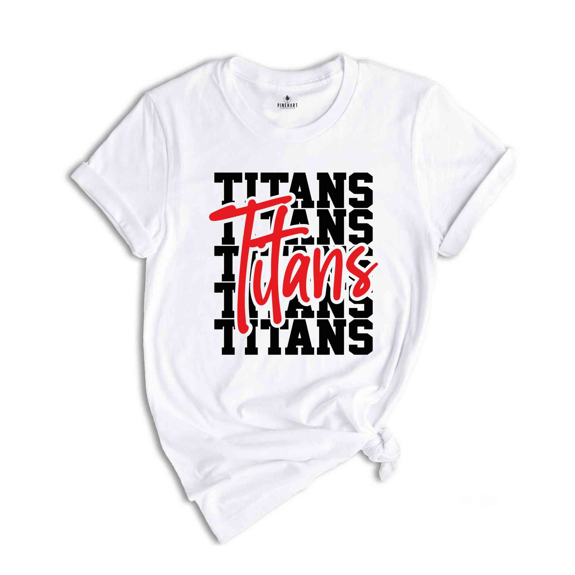 Team Mascot Shirt, Titans Team Shirt, Titans Team Spirit Shirt, Titans Fan Shirt, Titans School Shirt, Titans School Tee