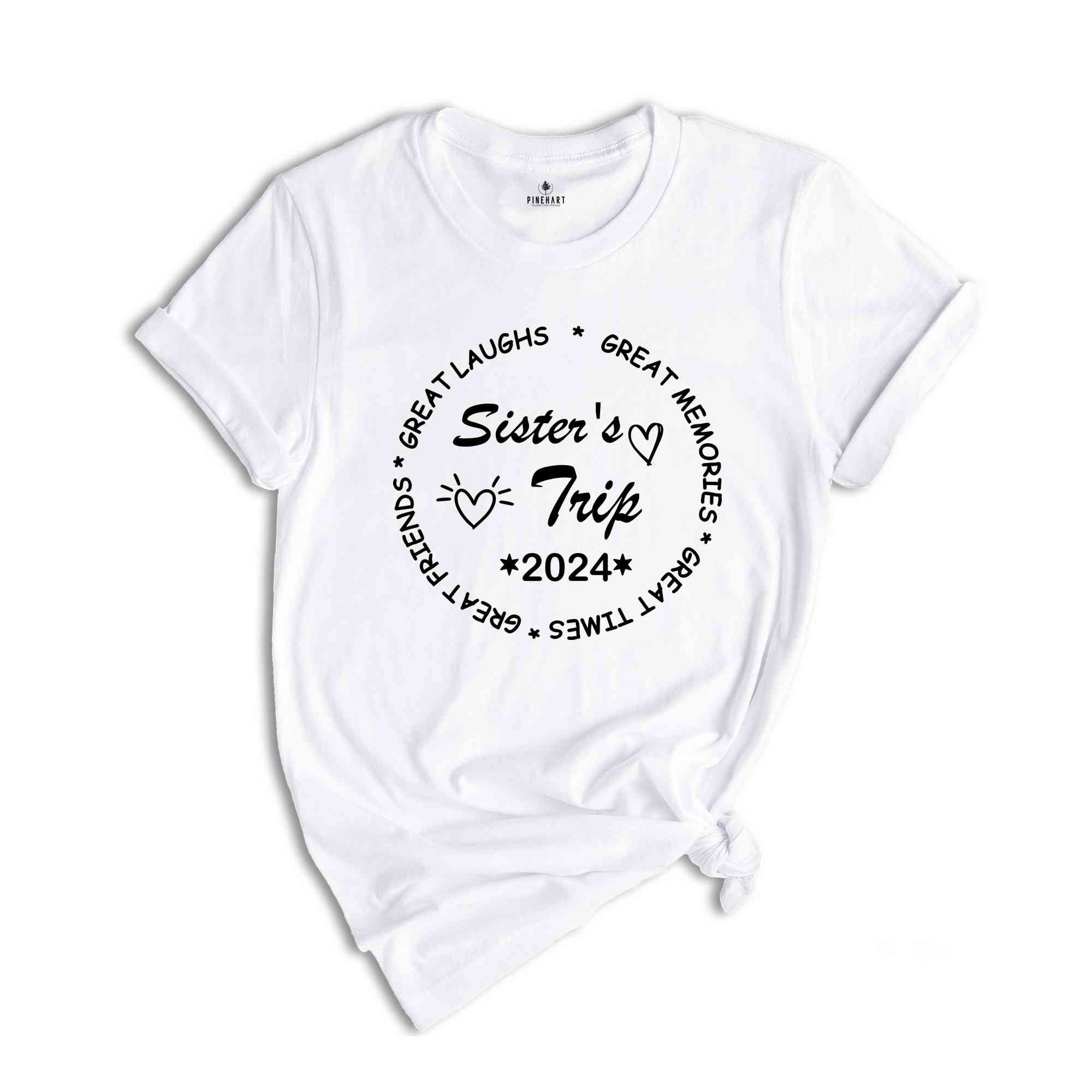 Sisters Trip 2024 Shirt, Girls Trip T-Shirt, Sisters Trip Sweatshirt, Girls Vacation Shirt, Weekend Trip Shirt