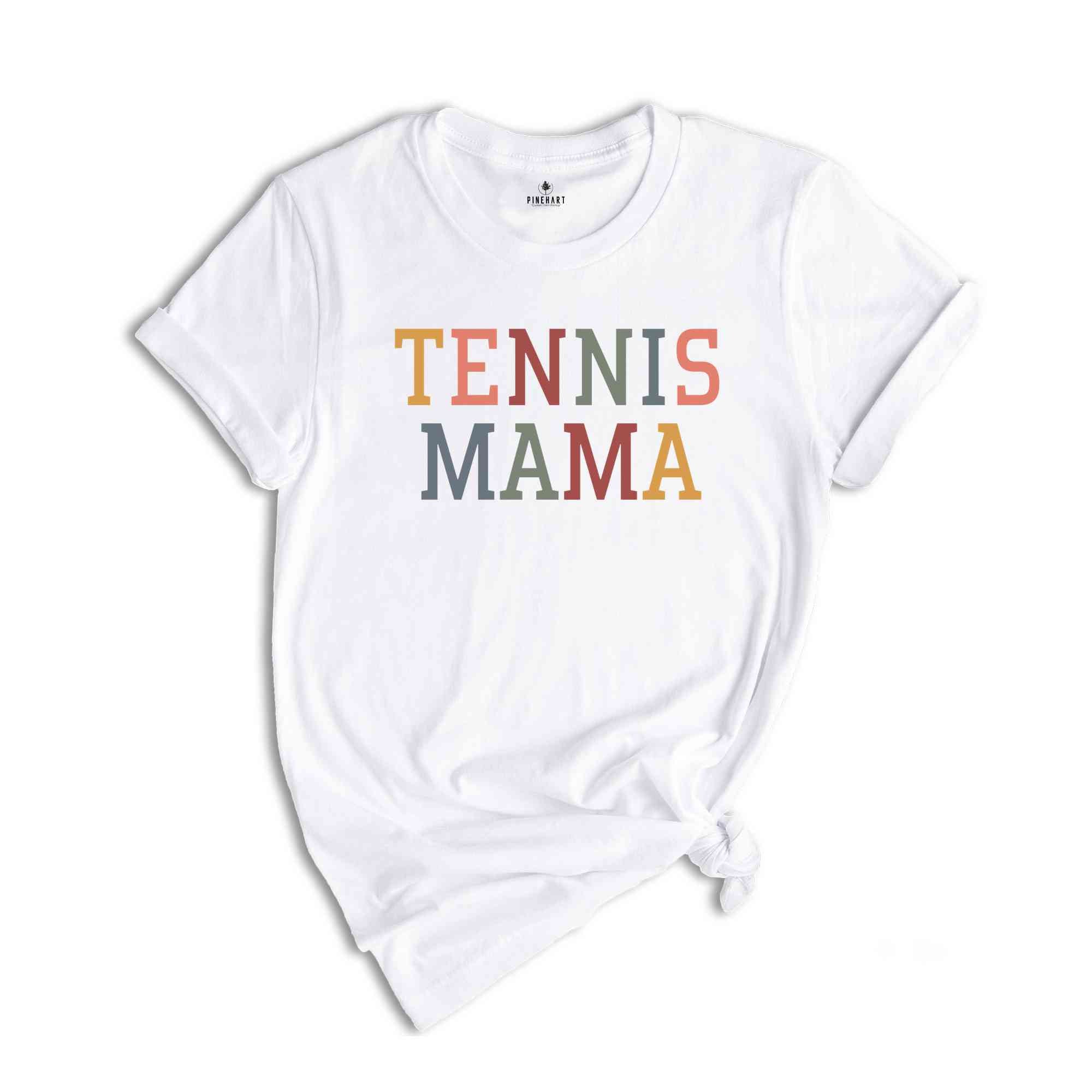 Tennis Mom Shirt, Tennis Shirt, Tennis Lover Gift, Tennis Lover, Tennis Mom, Gifts for Tennis Mom, Sport Shirt