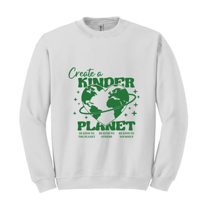 Create a Kinder Planet Hoodie, Oversized Hoodie, Trendy Hoodie, Tumblr Hoodie, Aesthetic Hoodie, Perfect gift, Aesthetic Clothes, Trendy Y2k