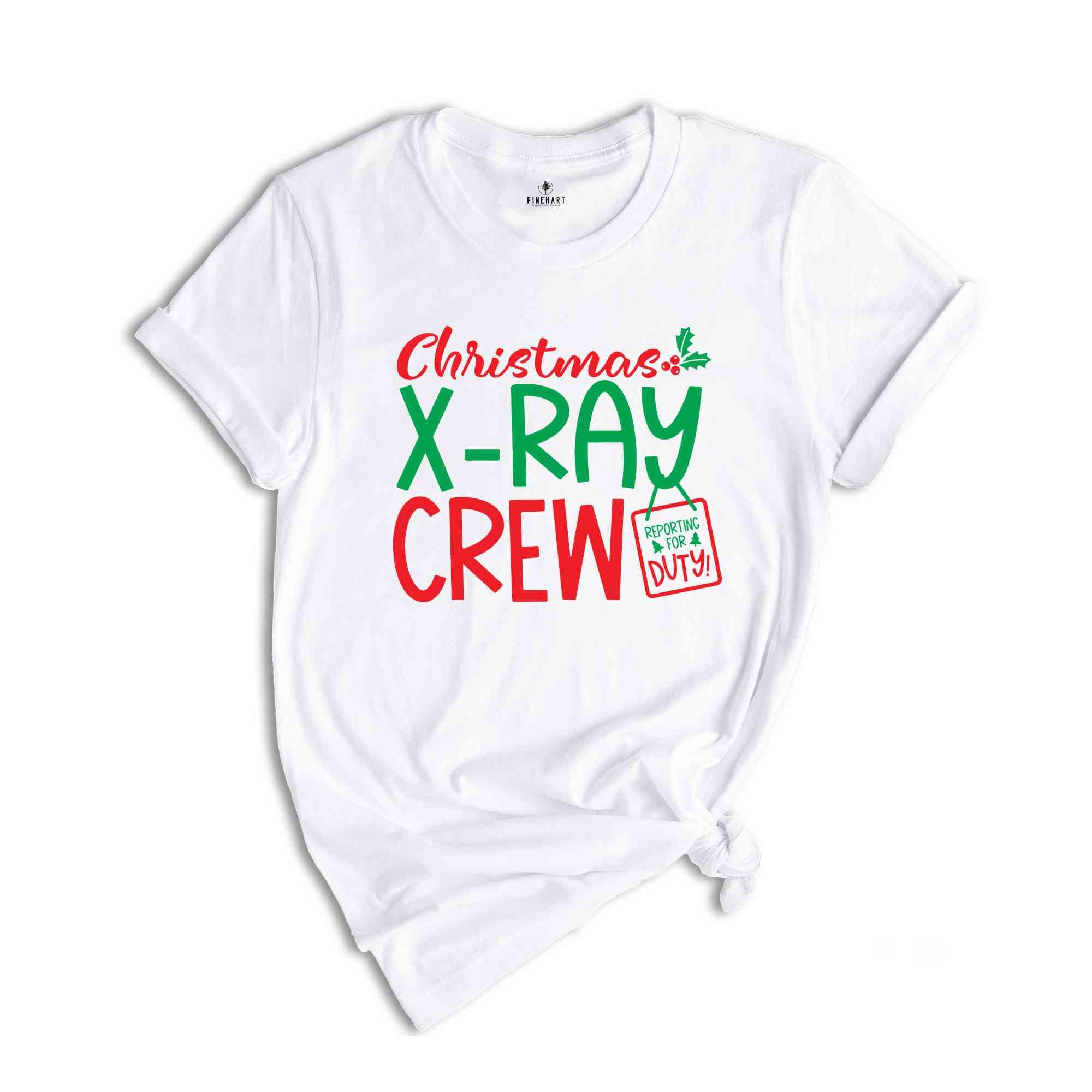 Christmas X-Ray Crew, Christmas Crew Gift, Xray Tech Tee, Xmas X-Ray Crew Shirt, Xmas Crew Gift, Christmas Shirt