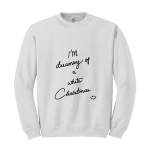 I’m Dreaming of White Christmas Jumper, Whimsical Christmas Quote Shirt, Tree Sweatshirt, Tree Shirt, Trendy Christmas, Tree Sweatshirt, Mer