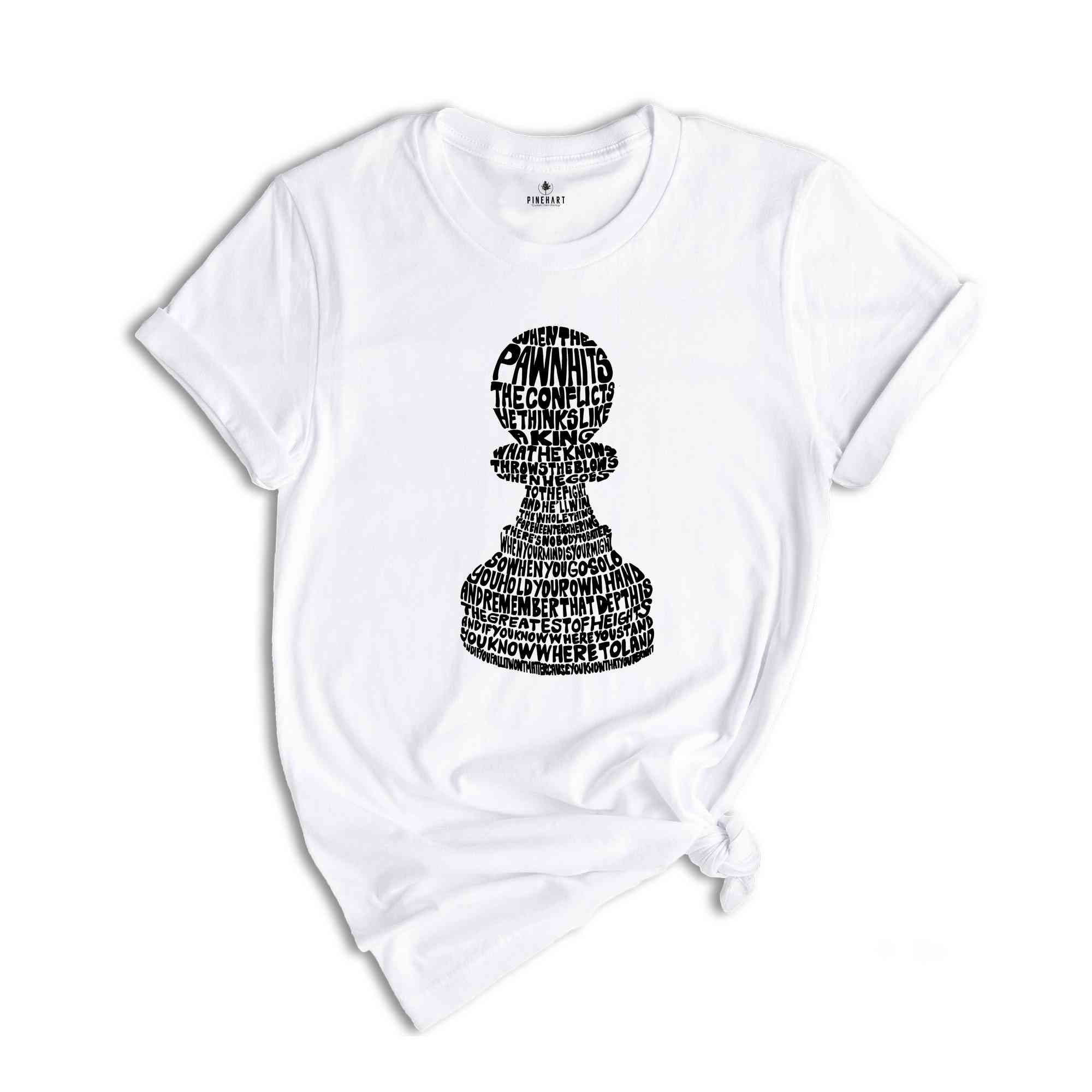 Pawn Shirt, International Chess Day Shirt, Pawn Silhouette Quote Shirt, Funny Chess Shirt, Chess Lover Shirt, Chess Fan Gift