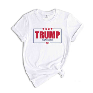 Trump Shirt, Keep America Great T-Shirt, Republican T-Shirt, Voting 2024 Shirt, MAGA Tee, Trump Election Tee, Political Shirt