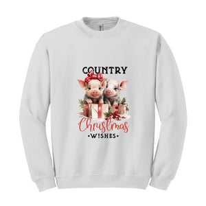 Country Christmas Wishes Sweatshirt, Christmas Sweatshirt, Christmas Gifts, Christmas Pig Sweater, Pig Sweatshirt