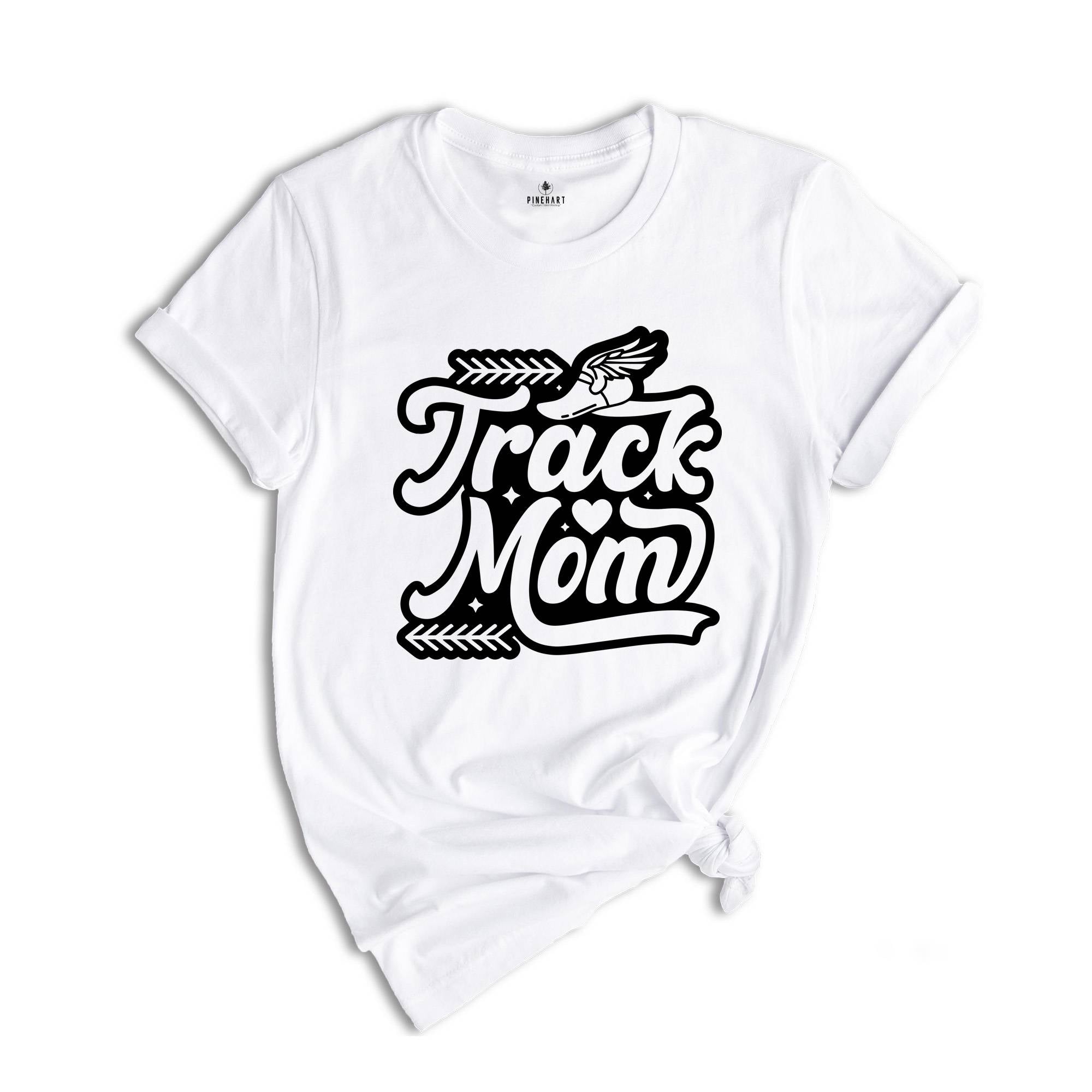 Track Mom Shirt, Mom Track Tee, Track Mom T-Shirt, Mothers Day Gift, Happy Mothers Day Tshirt