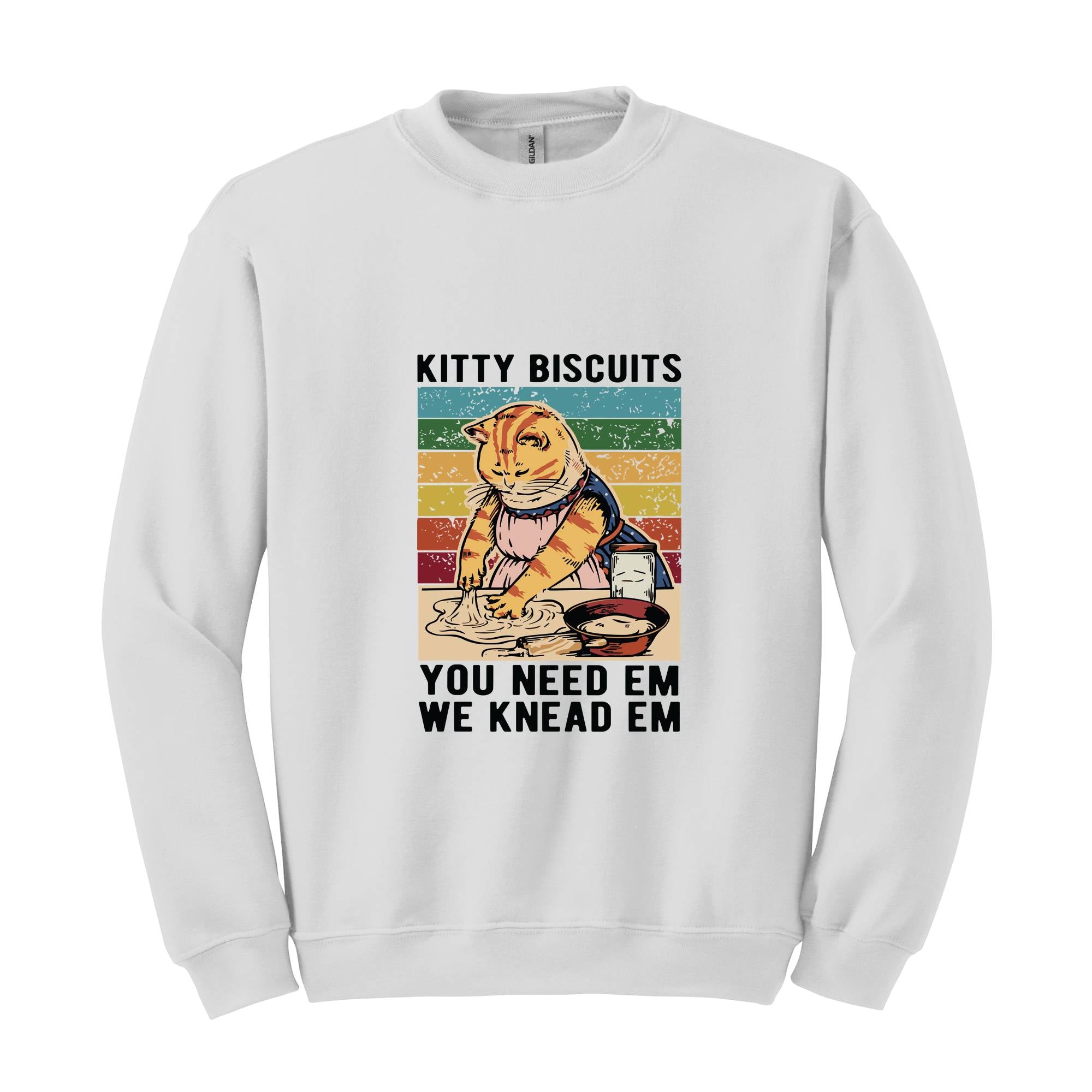 Kitty Biscuits You Need Em We Knead Em Sweatshirt, Cat Making Biscuits Vintage Christmas , Funny Cat Sweatshirt