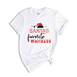 Santa's Favorite Waitress Shirt, Santa Shirt, Christmas Party Shirt, Christmas Gift, Bartender Shirt, Bartender Gift, New Year Shirt