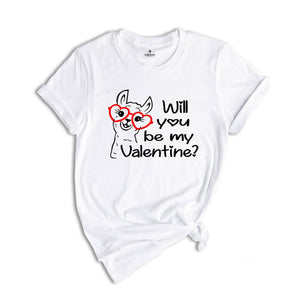 Will You Be My Valentine Llama Shirt, Funny Valentines Day Gift, Cute Llama Valentines Tee, Happy Valentines Day Shirt