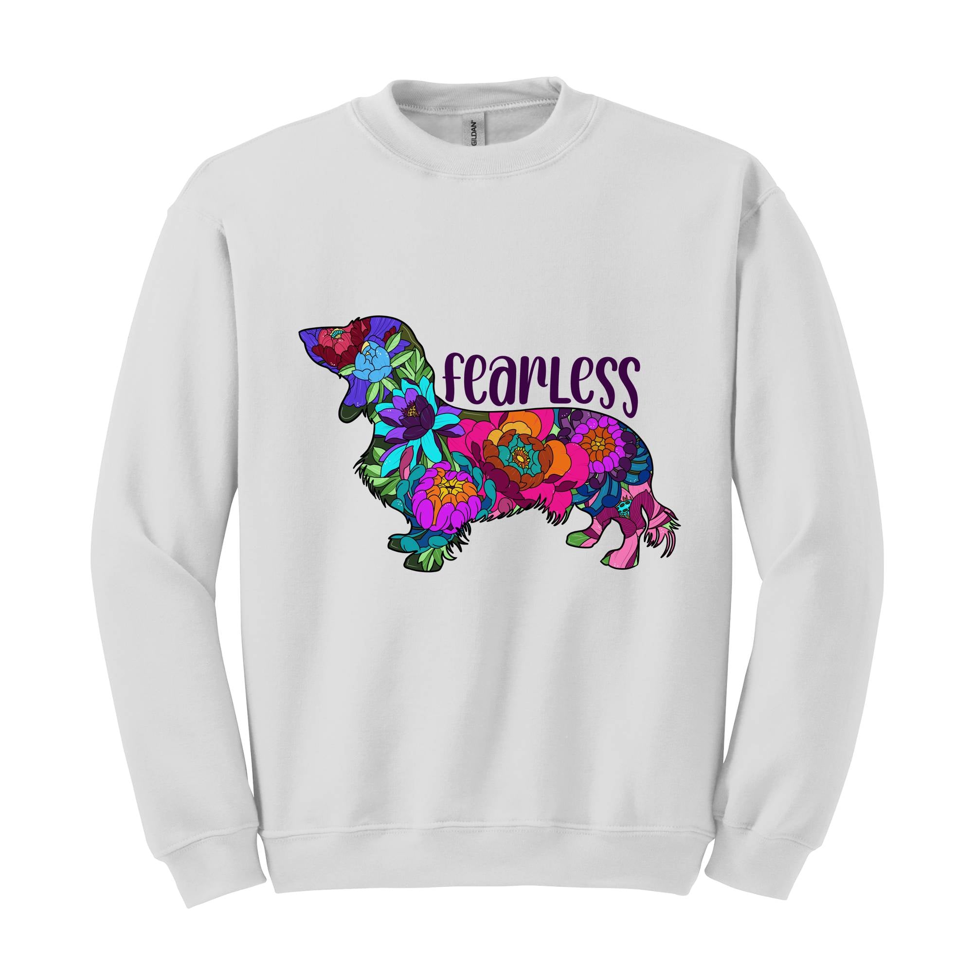 Funny Dachshund Owner Sweatshirt, Floral Dachshund Hoodie, Fearless Dachshund Sweatshirt, Cute Dachshund Owner Shirt