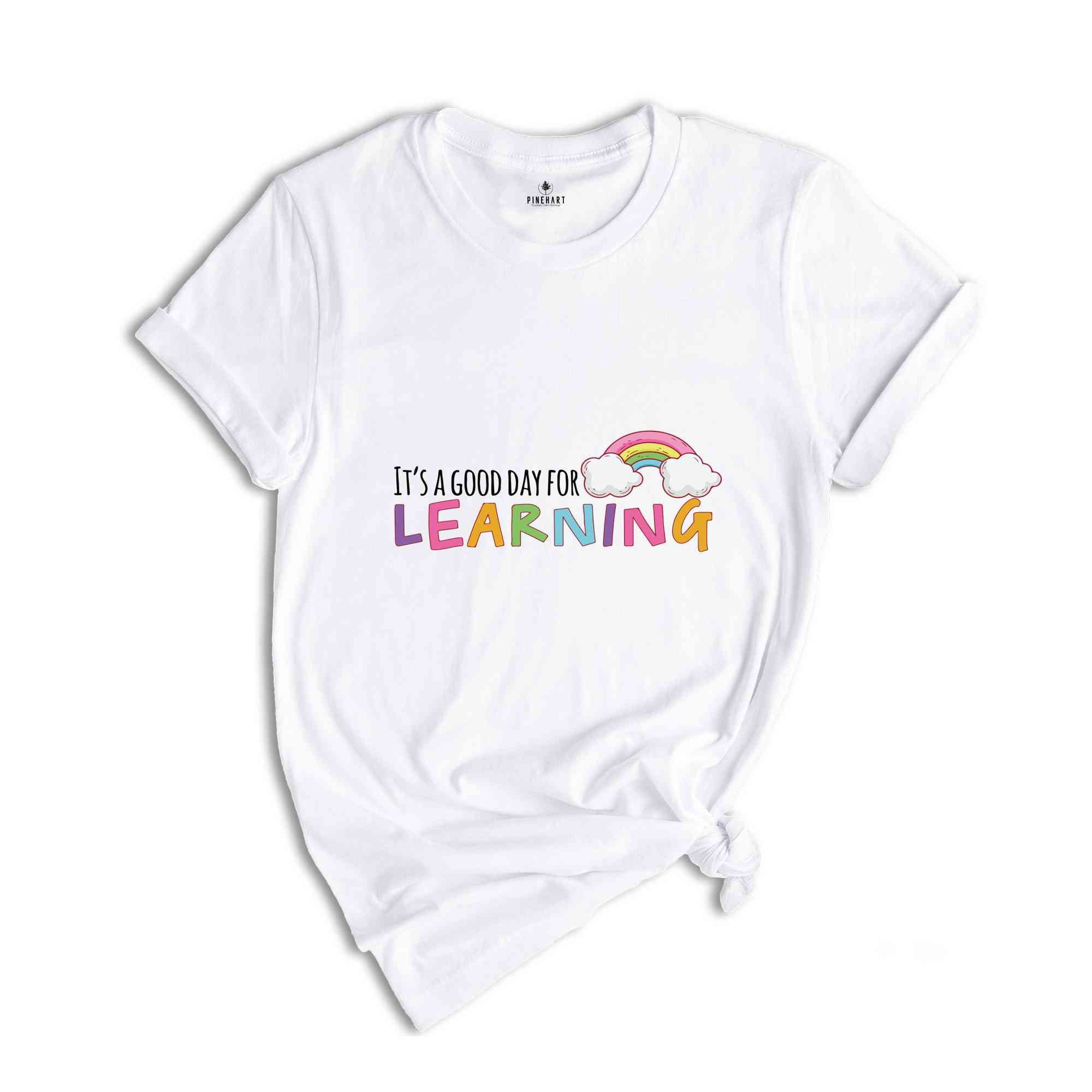 It's Good Day For Learning, Teach Shirt, Teacher Shirts, Teacher Gift, Teacher Gifts ideas, Elementary School Teacher Shirt