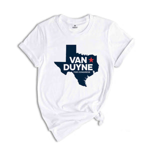 Beth Van Duyne 2024 Congressional Elections T-Shirt, Beth Van Duyne for Congress 2024 Texas November Elections Campaign Shirt