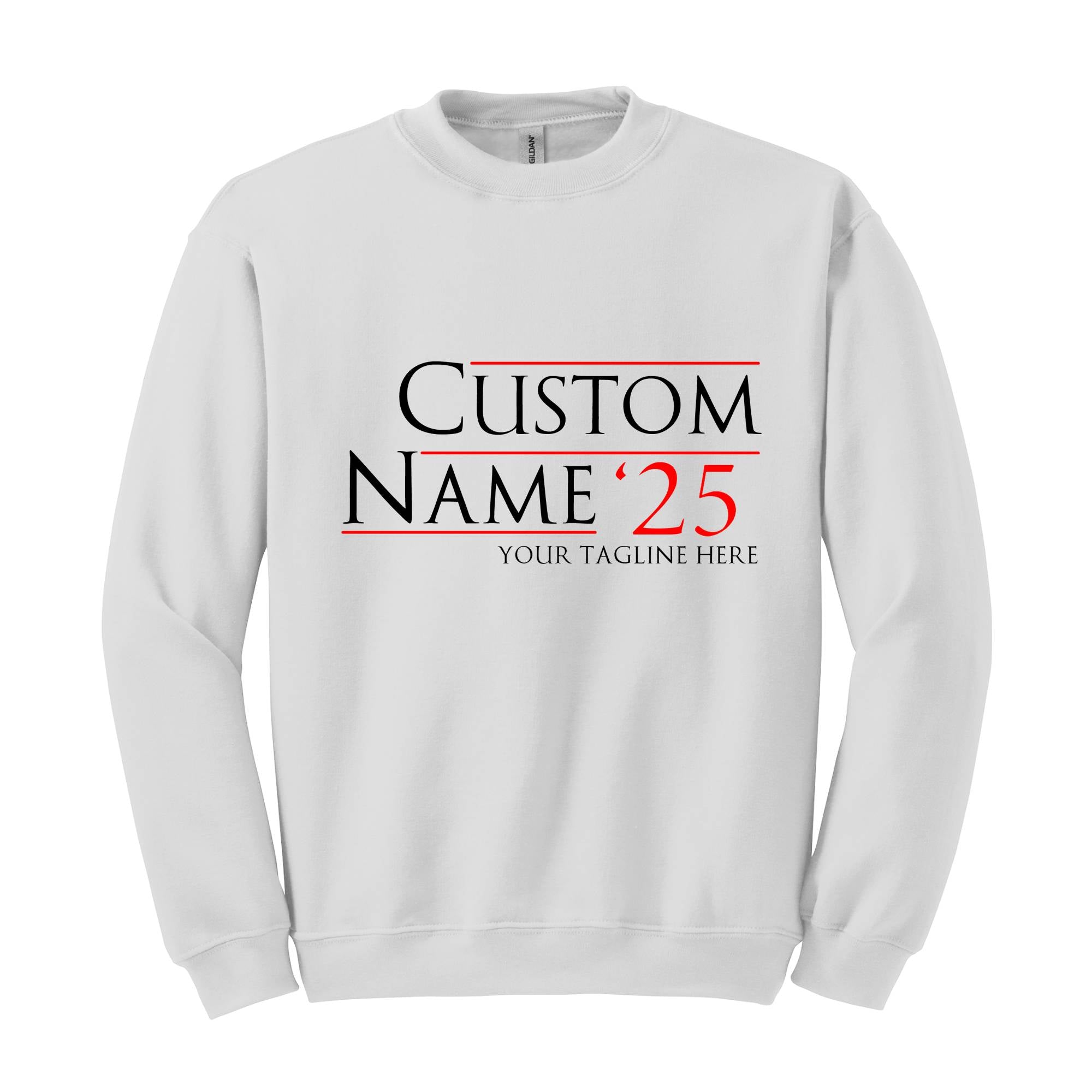 Custom 2025 Sweater, Personalized Election Hoodie, Campaign Sweatshirt, Bachelor Gift, Bridesmaid Sweater, Custom Election Sweater.