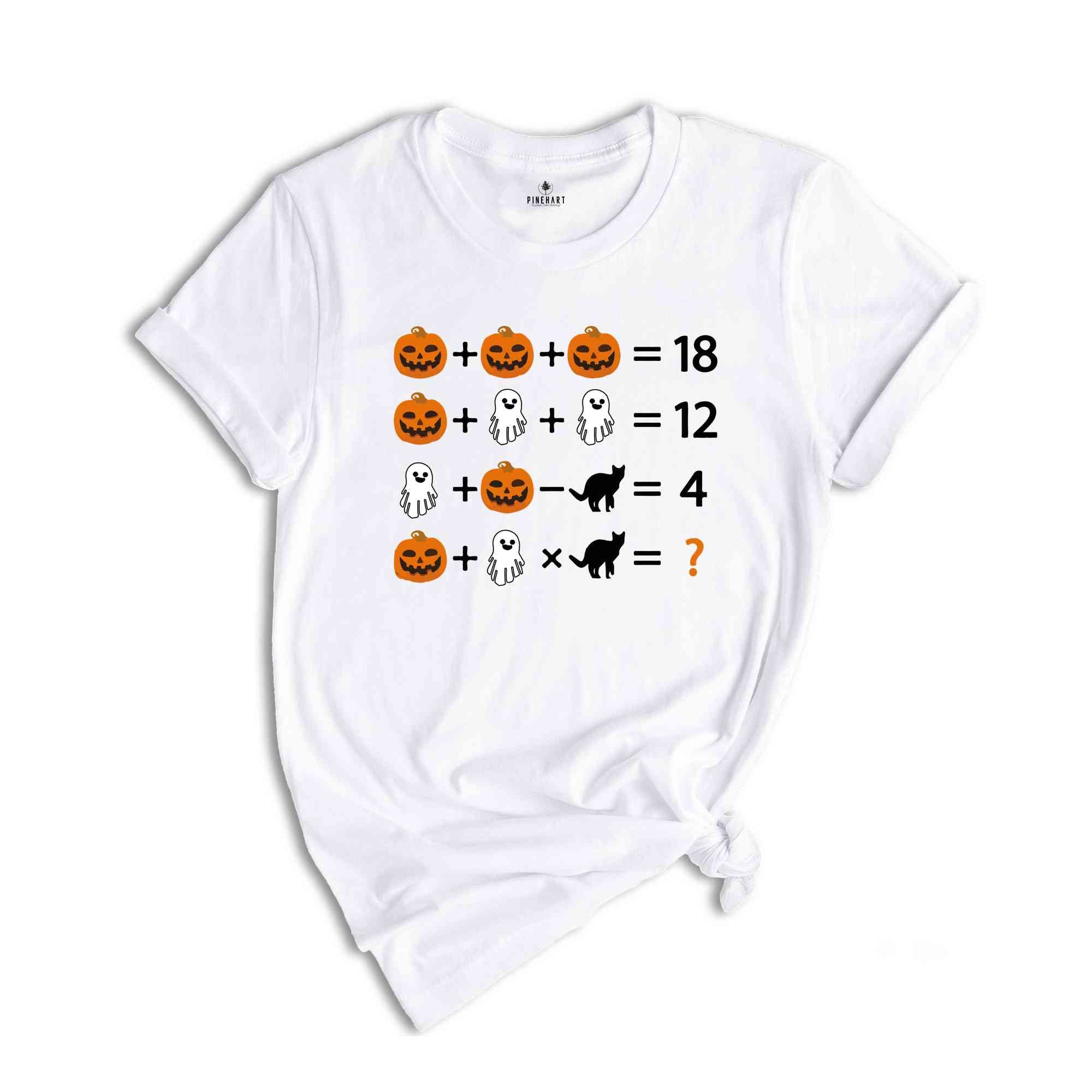 Halloween Theme Math Problem Shirt, Math Teacher Shirt, Math Teacher Halloween Shirt, Halloween Teacher, Quiz Math Teacher pumpkin T-Shirt