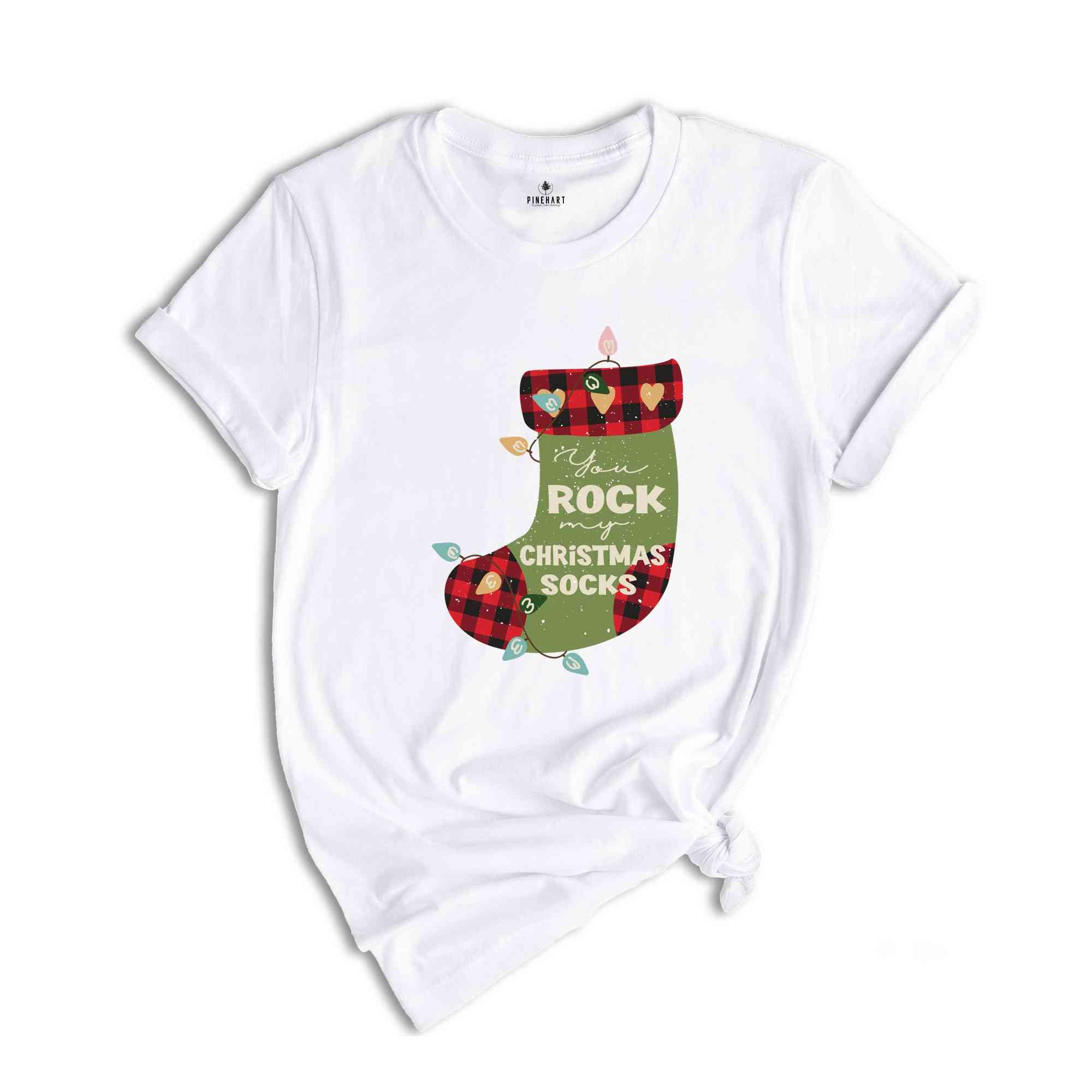 You Rock My Christmas Socks Shirt, Funny Christmas Shirt, Cute Christmas Shirt, Christmas Crewneck, Christmas Pajamas, Christmas Gift