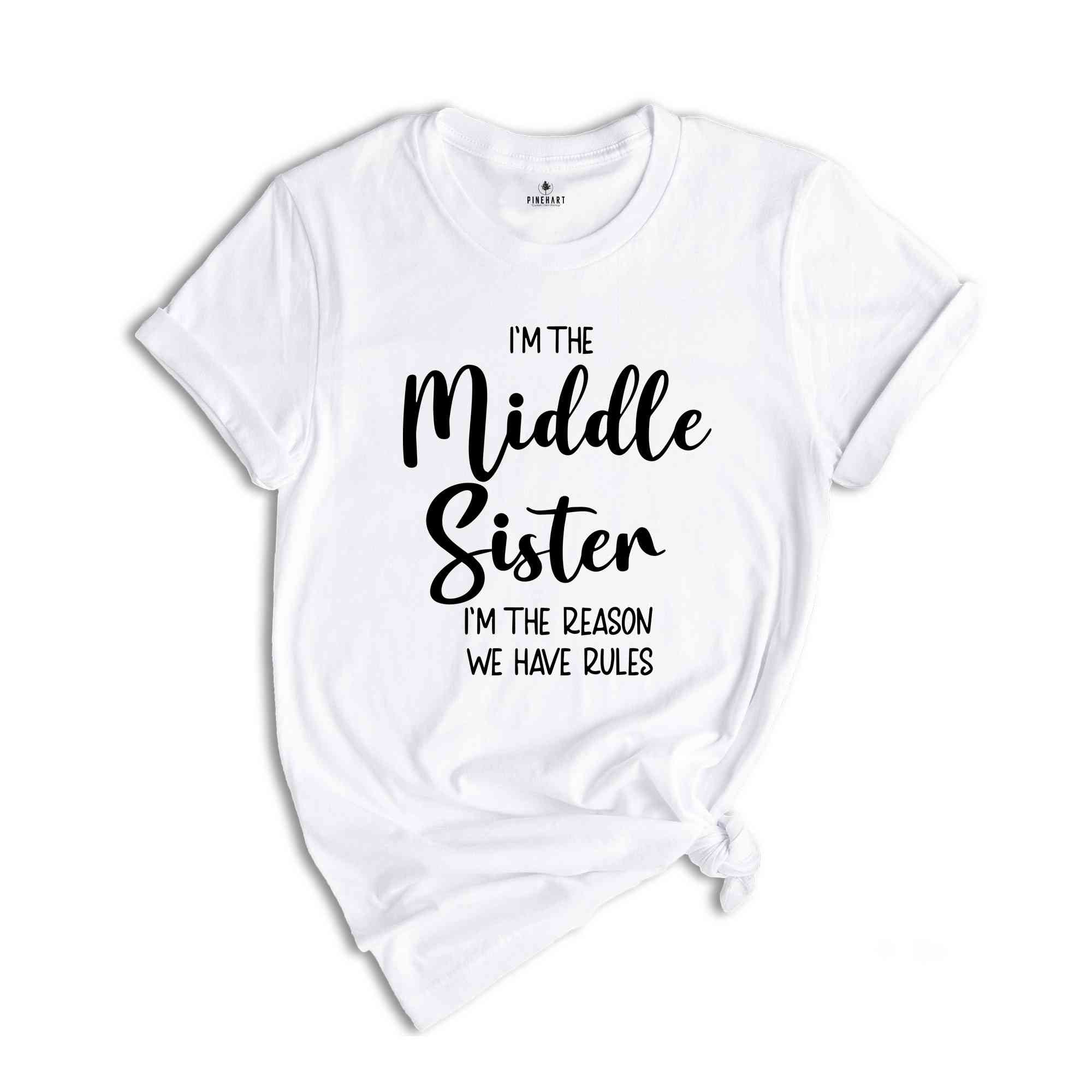 Oldest Sis Shirt, Youngest Sis Shirt, Middle Sister Shirts, Sister Shirt, Sibling Shirt, Family Matching Shirt, Sister TeeOldest Sis Shirt,