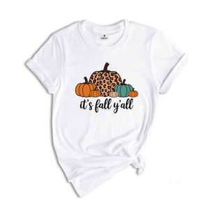 It's Fall Y'all Shirt, Fall Shirt, Pumpkin Shirt, Cute Fall Shirt, Leopard Pumpkin Shirt, Fall Mom Shirt, Fall Teacher Shirt