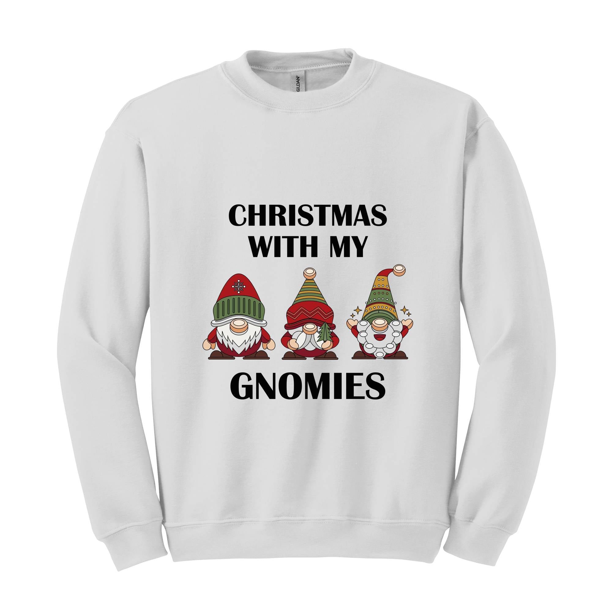 Christmas With My Gnomies Sweatshirt, Gnome Sweatshirt, Gnome Lover Gift, Festive Holiday Sweatshirt, Christmas Sweatshirt