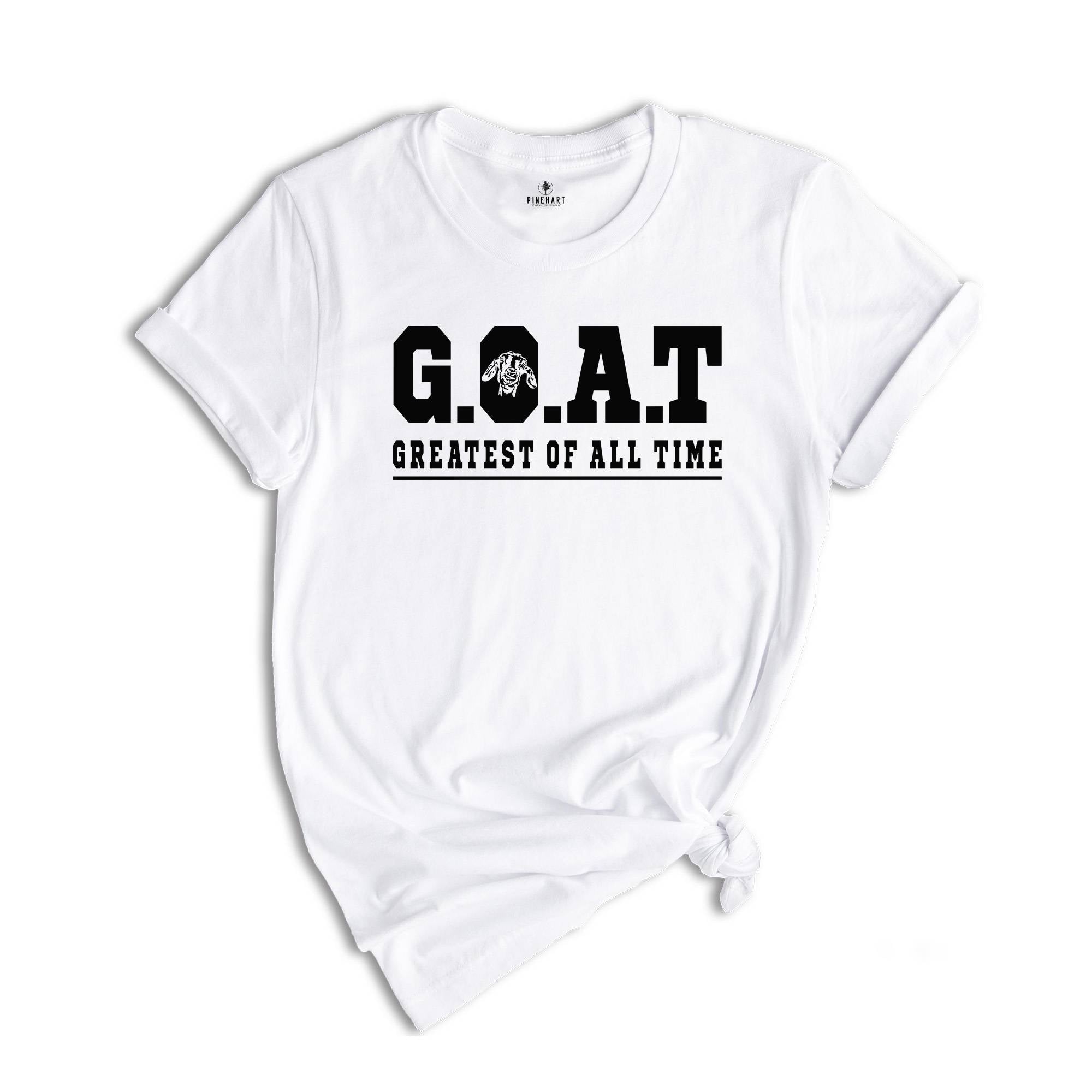 Goat Greatest Of All Time T-Shirt, Animal Lovers Gift, Funny Goat Tee, The Goat Whisperer, Funny Husband Birthday Shirt, Fathers Day Gift,