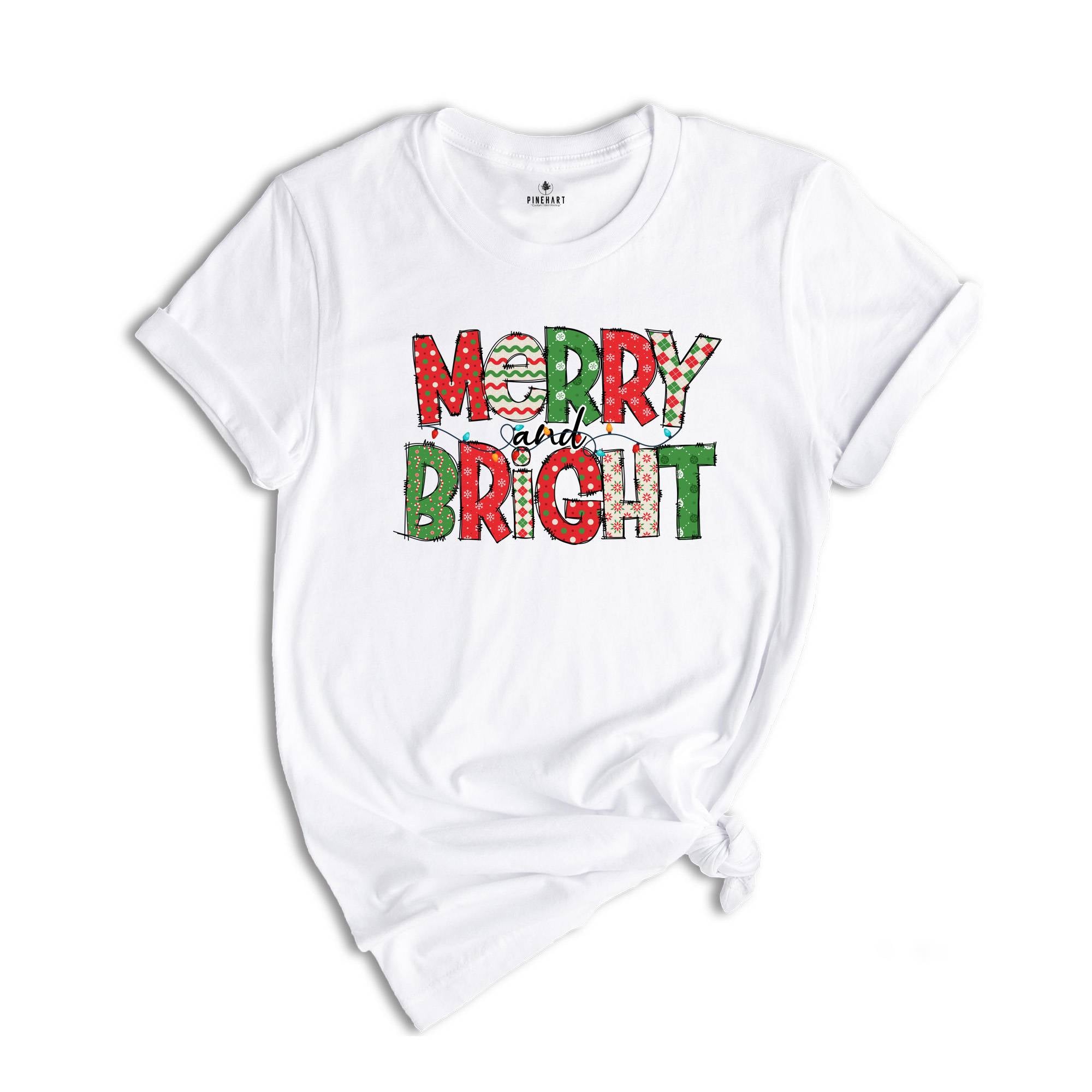 Merry and Bright Shirt, Christmas Shirt, Christmas Clothing, Women Xmas Shirt, Gift For Christmas Shirt