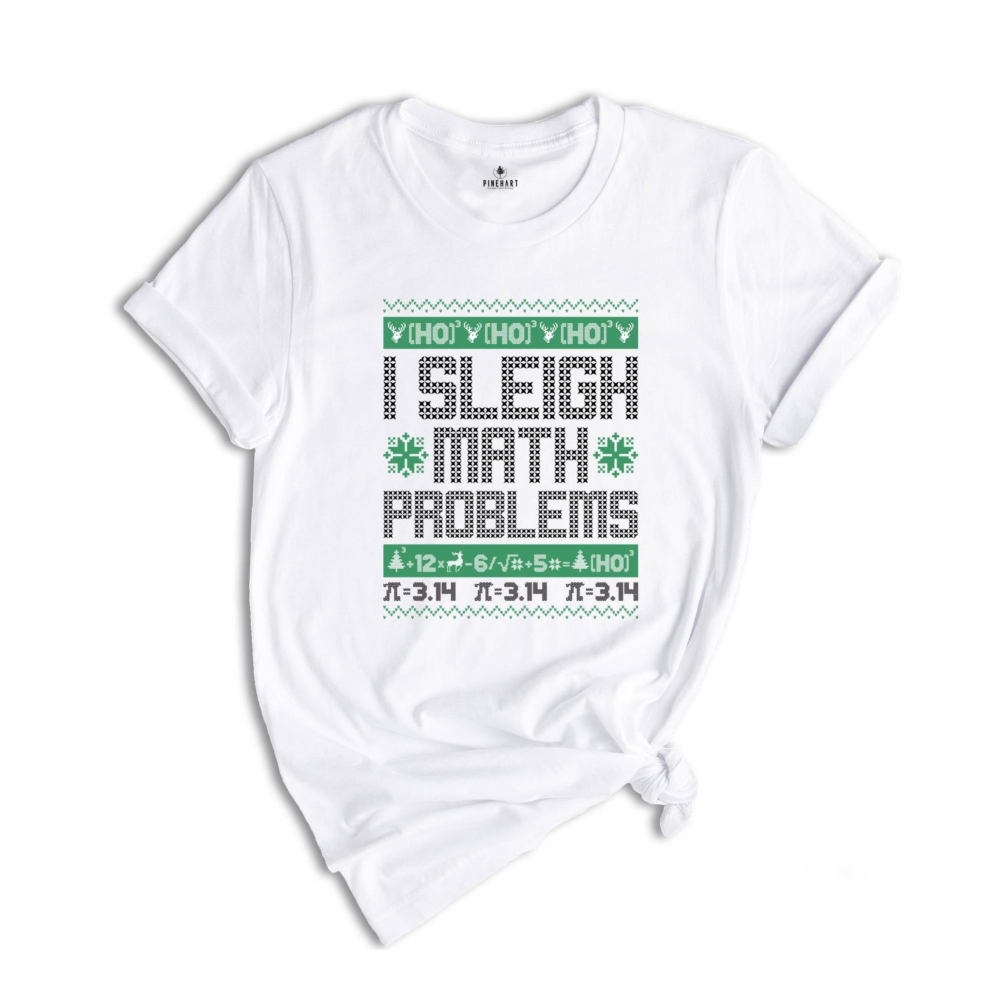 Sleigh Math Problems Christmas T-Shirt, Funny Maths Christmas Shirt, Math Teacher Christmas Gift, Christmas Teacher Tee