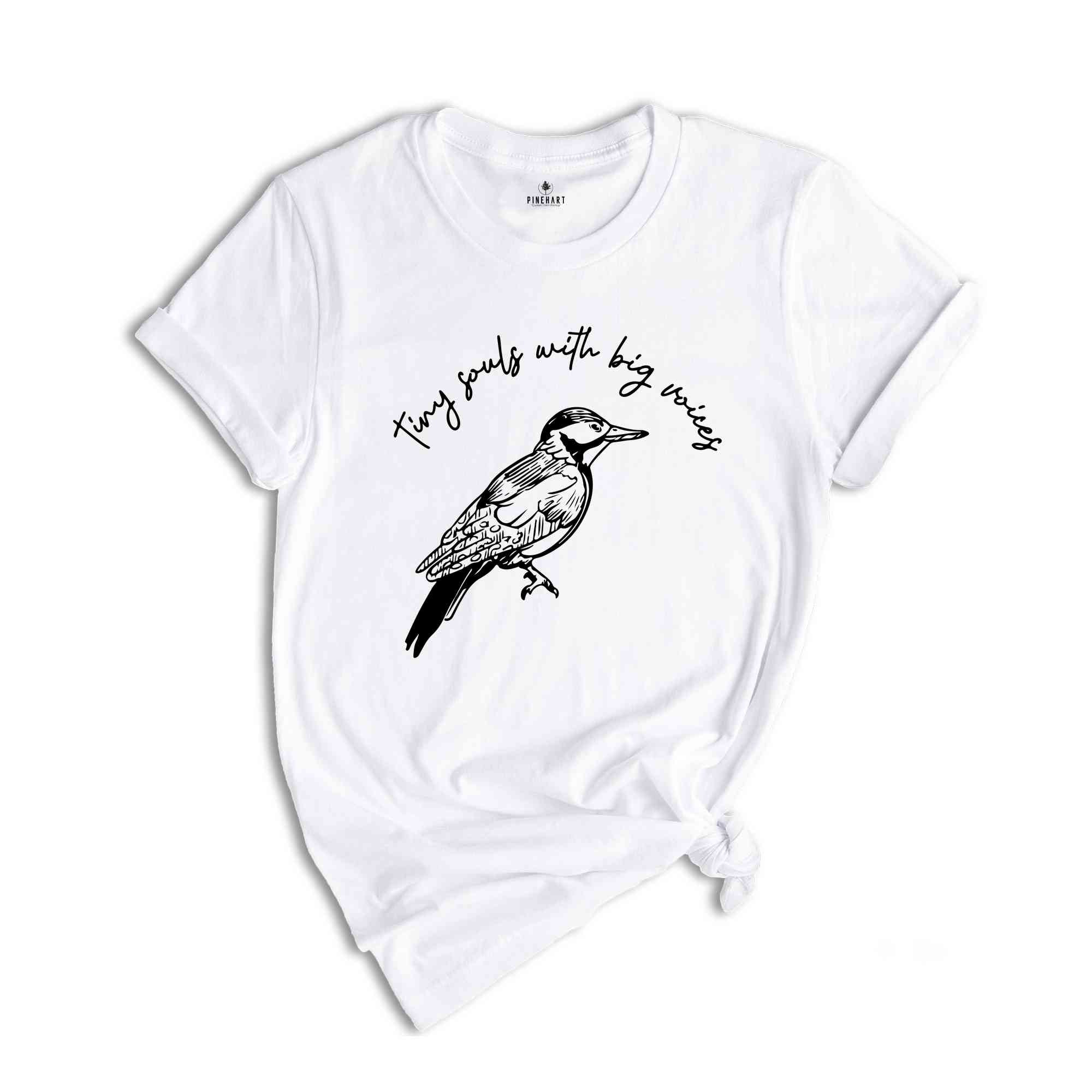 Tiny Souls With Big Voices Shirt, Bird Lover Shirt, Animal Lover Shirt, Bird Lover Gift, Gift For Mom, Birthday Gift