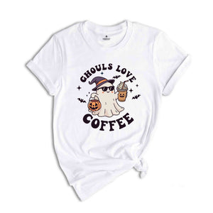 Ghouls Love Coffee Shirt, Halloween Ghost Shirt, Halloween Coffee Shirt, Coffee Lover Gift, Pumkin Spice Shirt, Spooky Season Shirt