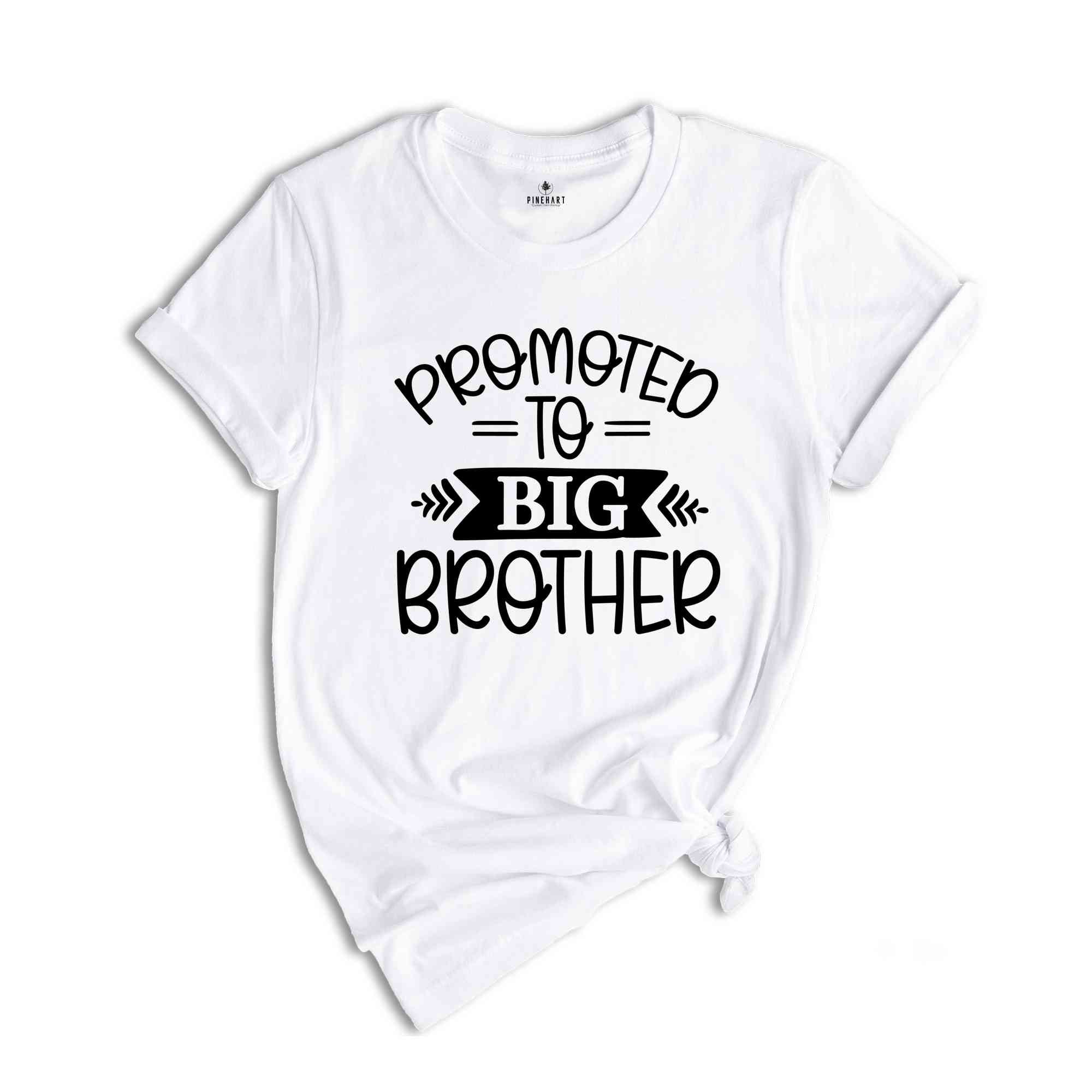 Promoted To Big Brother, Baby Announcement Shirt, Big Brother Shirt, New Brother Gift, Gift For Brother, Pregnancy Reveal, New Baby T Shirts