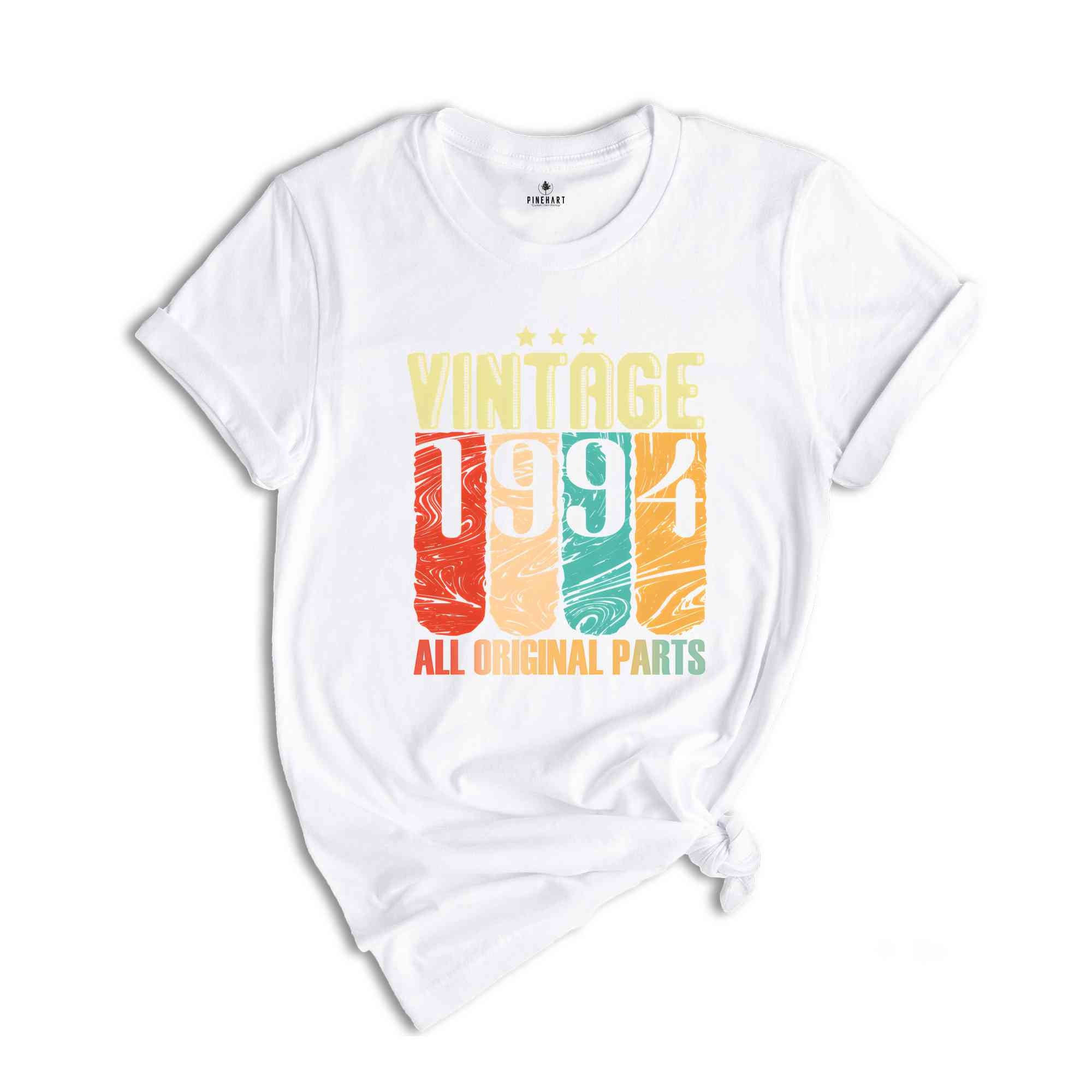 Vintage 1994 Shirt, Original Parts Shirt, 30th Birthday Shirt, 30th Birthday Men, 30th Birthday Women, Retro Shirt, Vintage Birthday Shirt