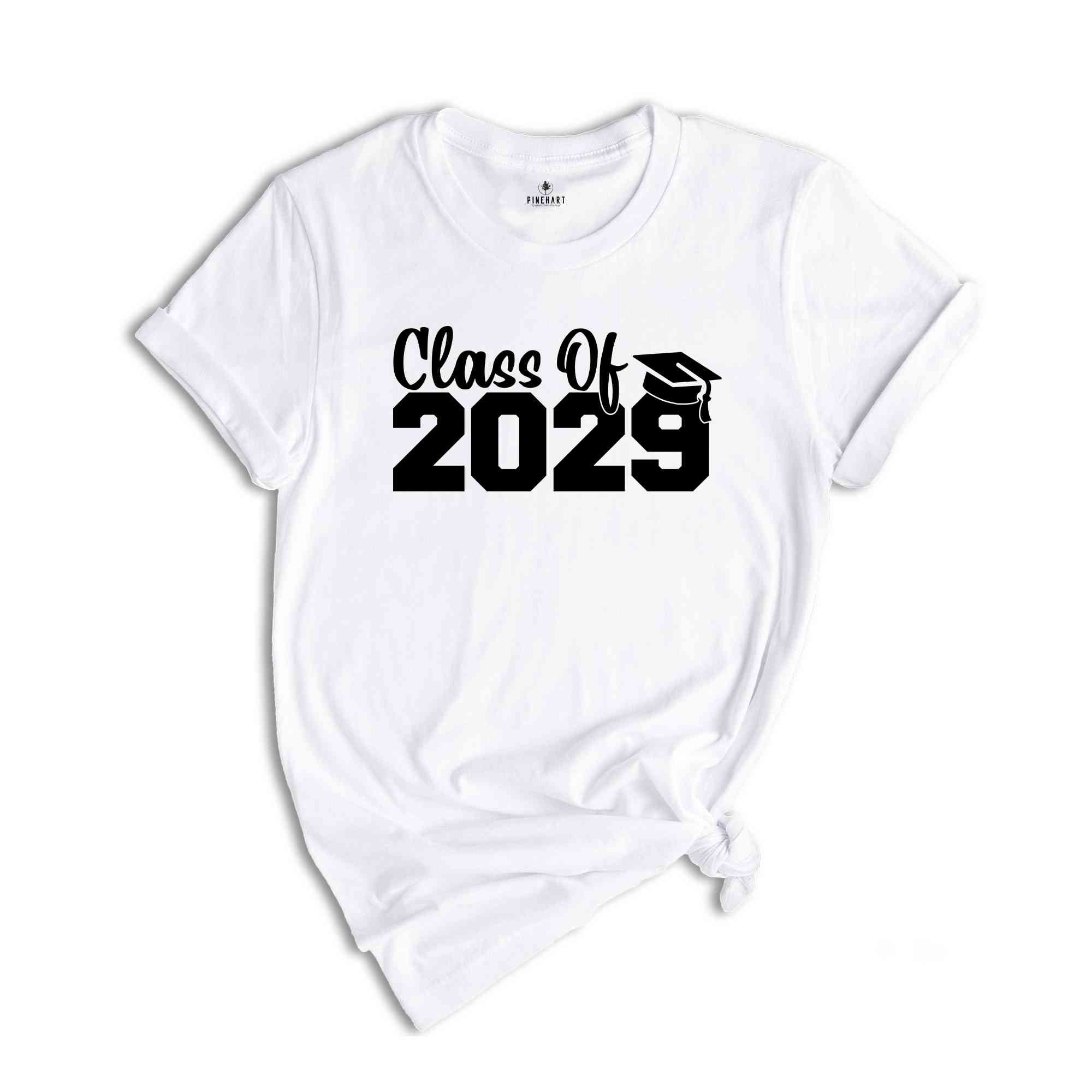 Class of 2029 Shirt, Growing Up Shirt, School Shirt, Graduation Gift, 2029 Shirt, Last Day Of School, Class of 2029, Class Of 2029 Tee