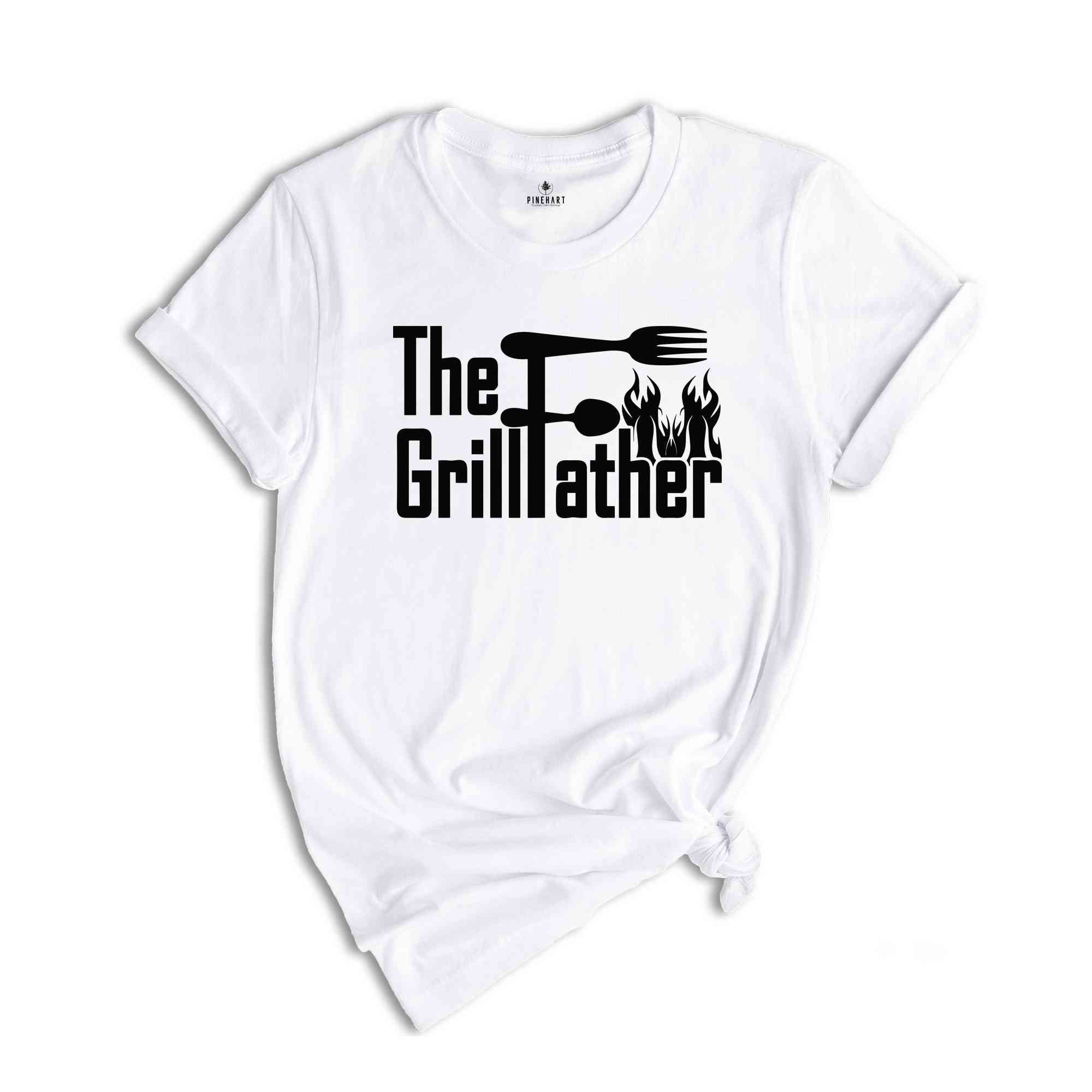 The Grill Fathers Shirt, Funny Dad Shirts, Fathers Day T-Shirt, New Dad Gifts, Funny Fathers Day Gifts, Dad Birthday Shirt