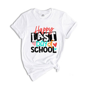 Happy Last Day of School Shirts, Teacher Shirts, Teacher Life Shirt, School Shirts, End Of Year Shirt, Graduation Gifts, Summer Vacation