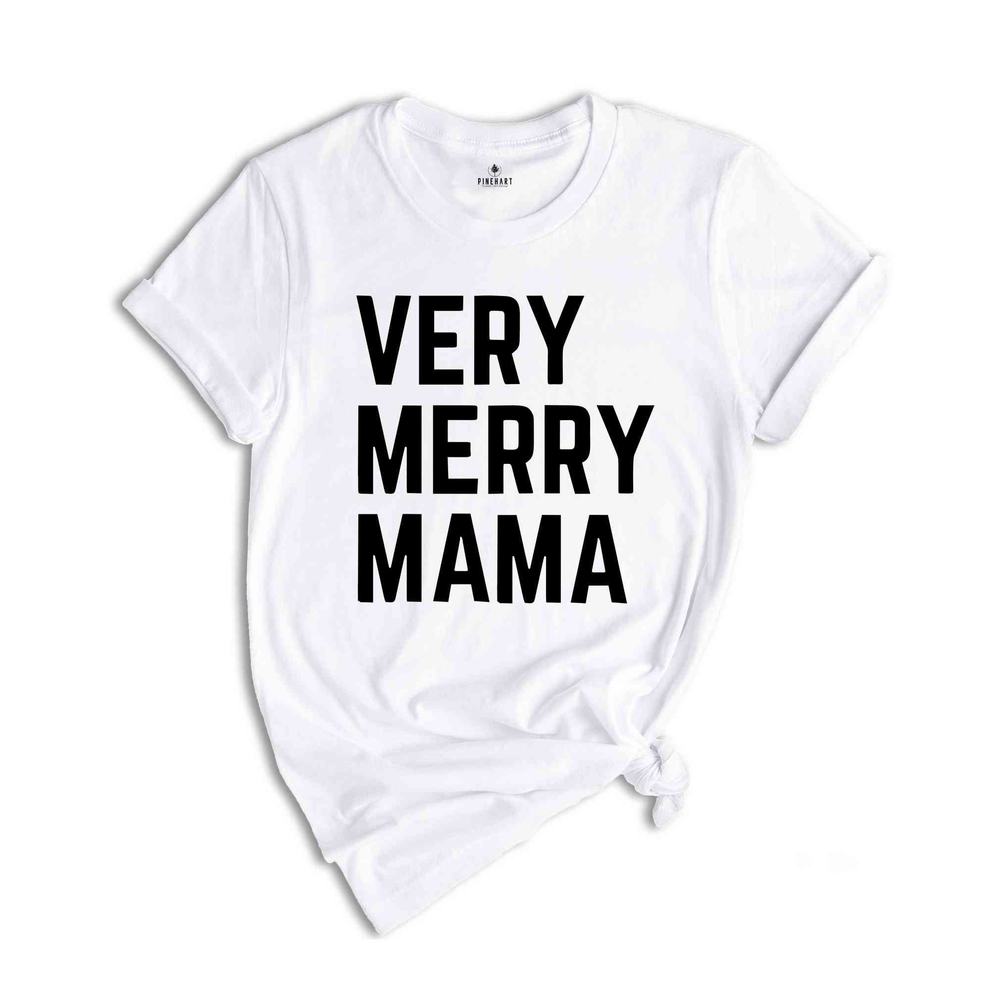 Very Merry Mama Shirt, Mama Christmas T-Shirt, Christmas 2024 Tee, Christmas Family Match