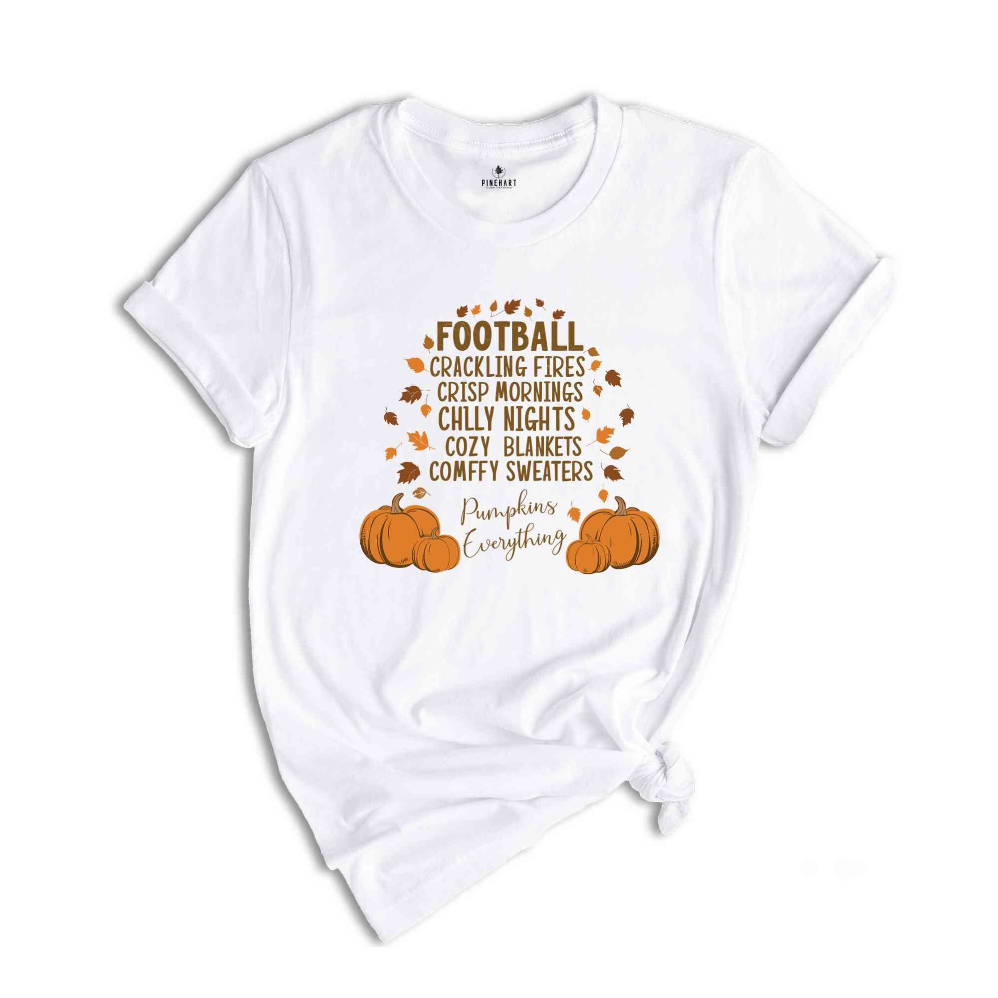 Cozy Blankets Crunchy Leaves Crackling Fires Football Shirt, Fall List Shirt, Womens Halloween Shirt, Thanksgiving Gifts, Autumn Shirt