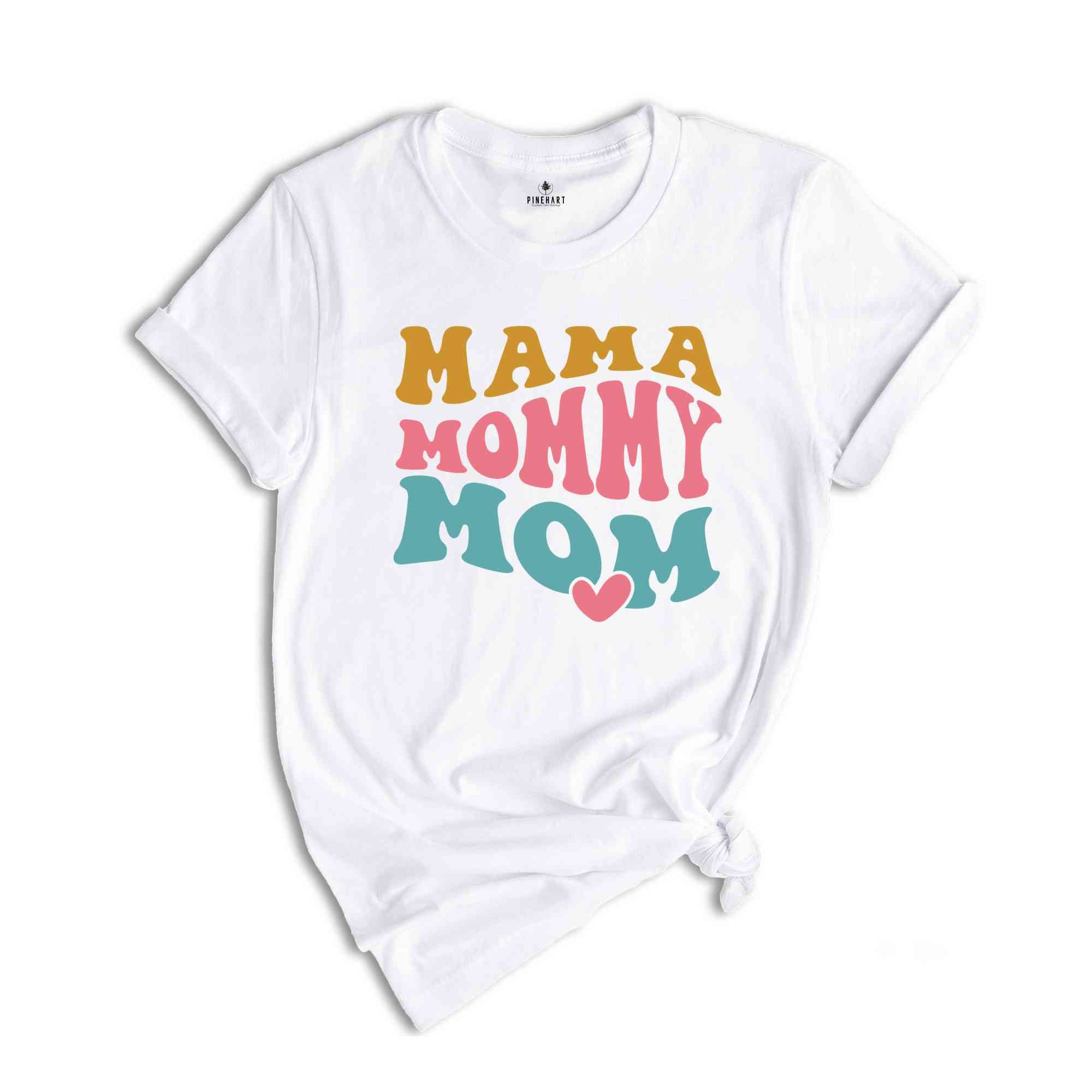 Mama Mommy Mom Bruh Shirt, Cute Mom Shirt, Mother's Day Shirt, Mom Life Shirt, Trendy Mom Shirt, Mama Shirt