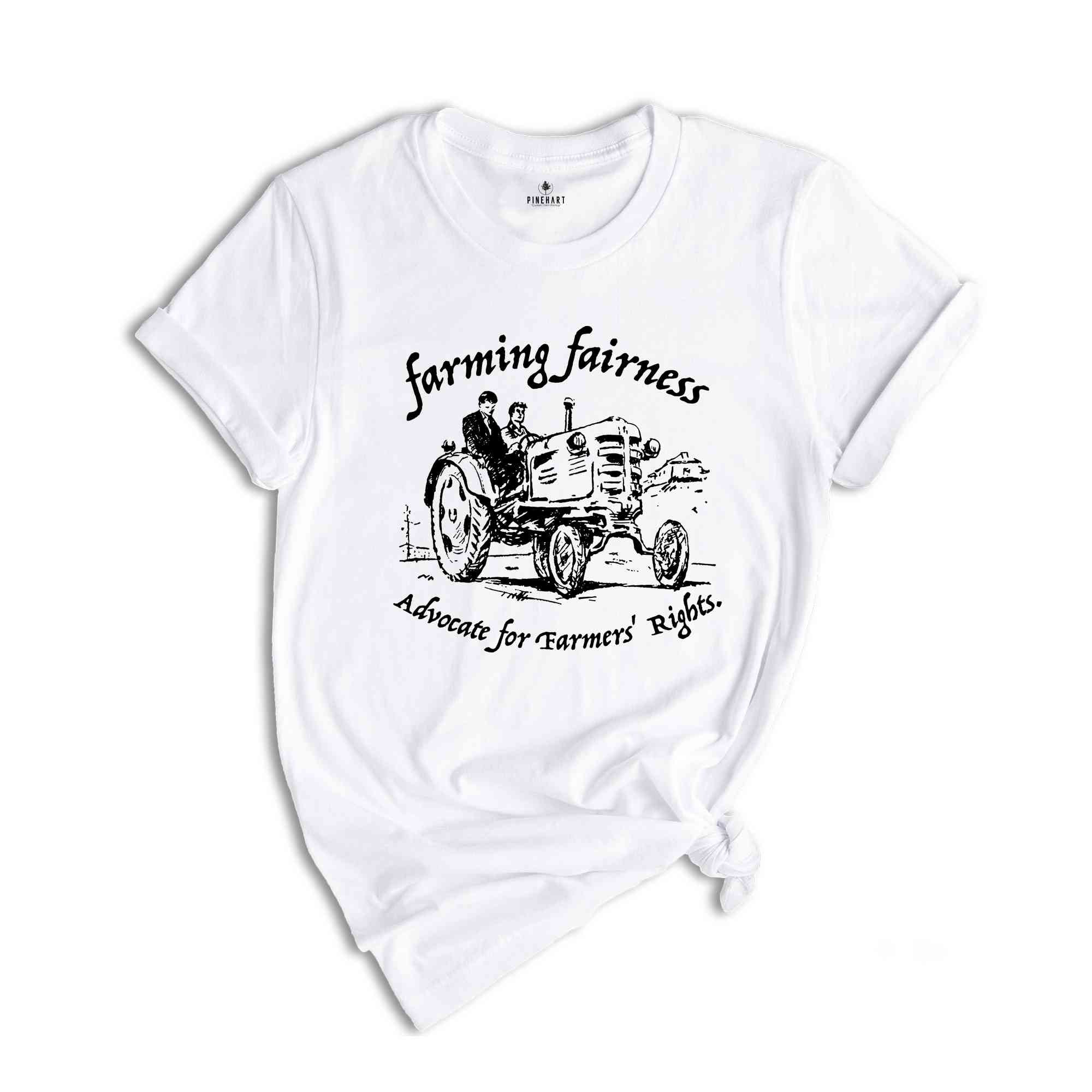 Farming Fairness Shirt, Advocate For Farmers Rights Shirt, Farmers Rights Shirt, Protect Your Local Farmer Shirt