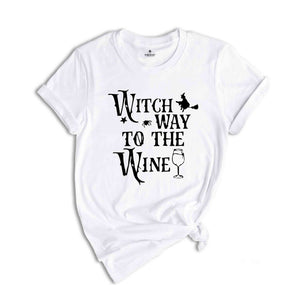 Witch Way To The Wine Shirt, Funny Halloween Shirts, Halloween Witch Shirt, Funny Wine Halloween Shirt, Halloween Sweatshirt, Wine Lover Tee