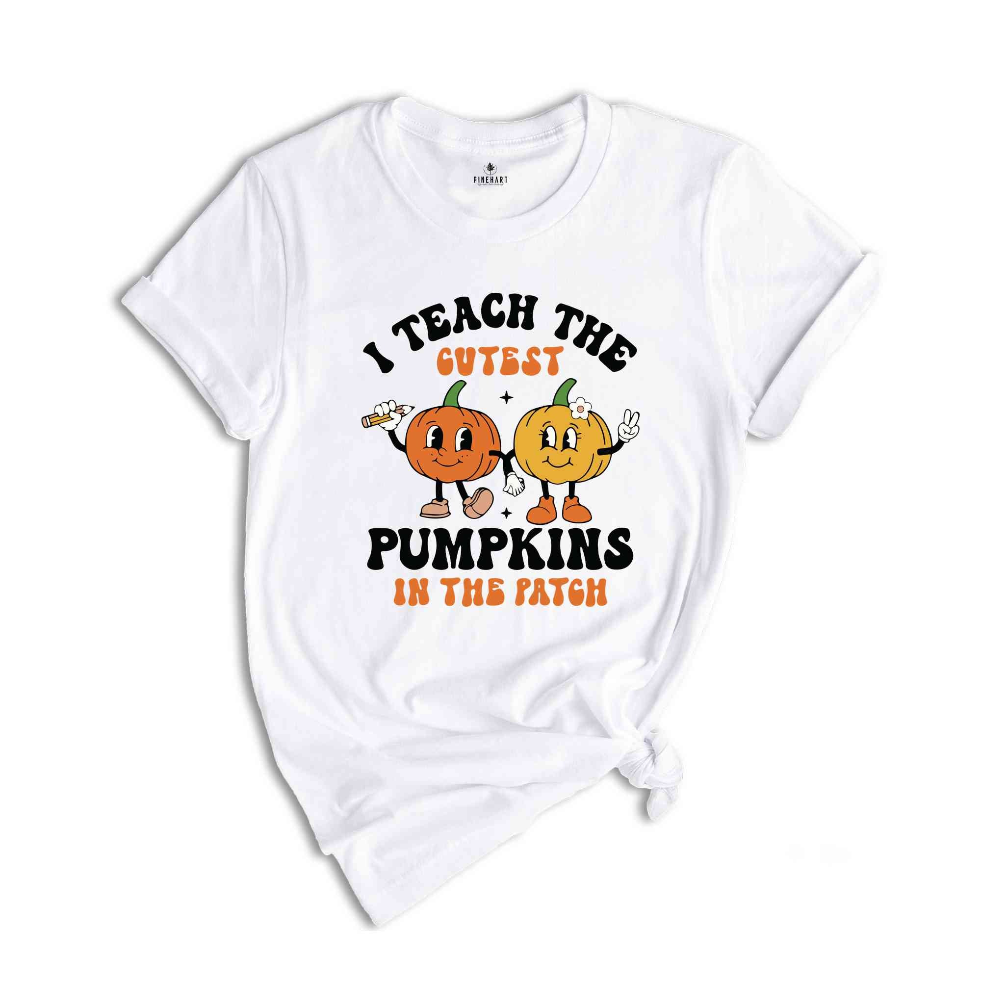 I Teach The Cutest Pumpkins In The Patch Shirt, Teacher Halloween Shirt, Retro Pumpkins Shirt, Fall Teacher Shirt, Halloween Shirt