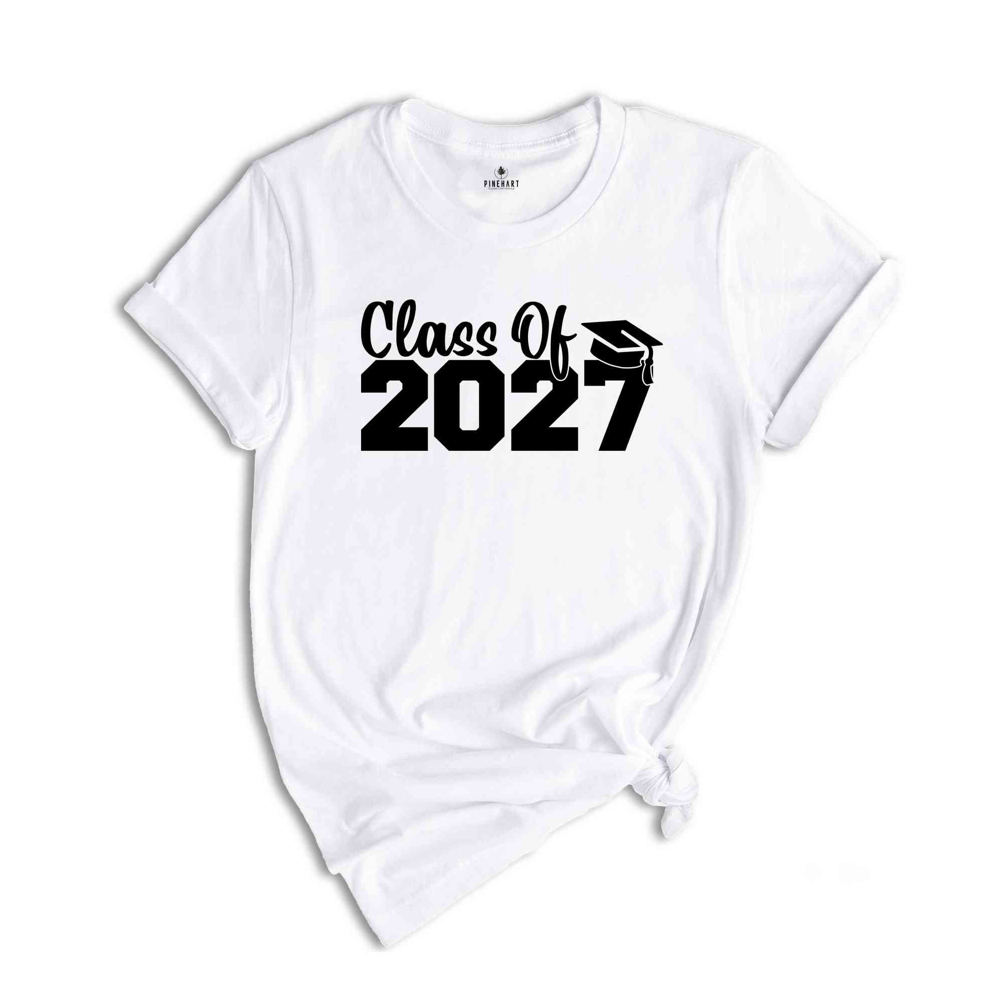 Class of 2027 Shirt, Growing Up Shirt, School Shirt, Graduation Gift, 2027 Shirt, Last Day Of School, Class of 2027, Class Of 2027 Tee