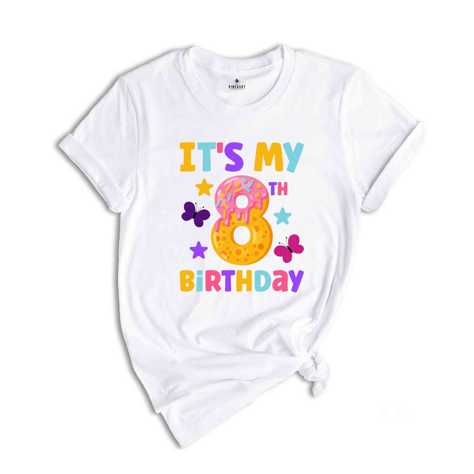 It's My 8th Birthday Toddler Shirt, Kids Birthday Shirt, Birthday Girl Shirt, Eight Year Old Shirt, Cute Birthday Shirt, Birthday Party Tee