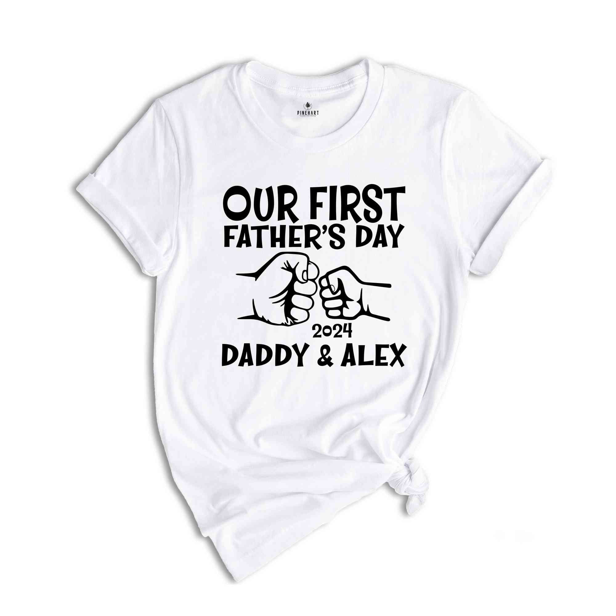 Personalized Dad And Baby Shirt, Our First Father's Day, Father's Day Shirt, Custom Father's Day Matching Shirt, Father's Day Gift