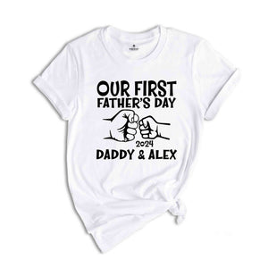 Personalized Dad And Baby Shirt, Our First Father's Day, Father's Day Shirt, Custom Father's Day Matching Shirt, Father's Day Gift