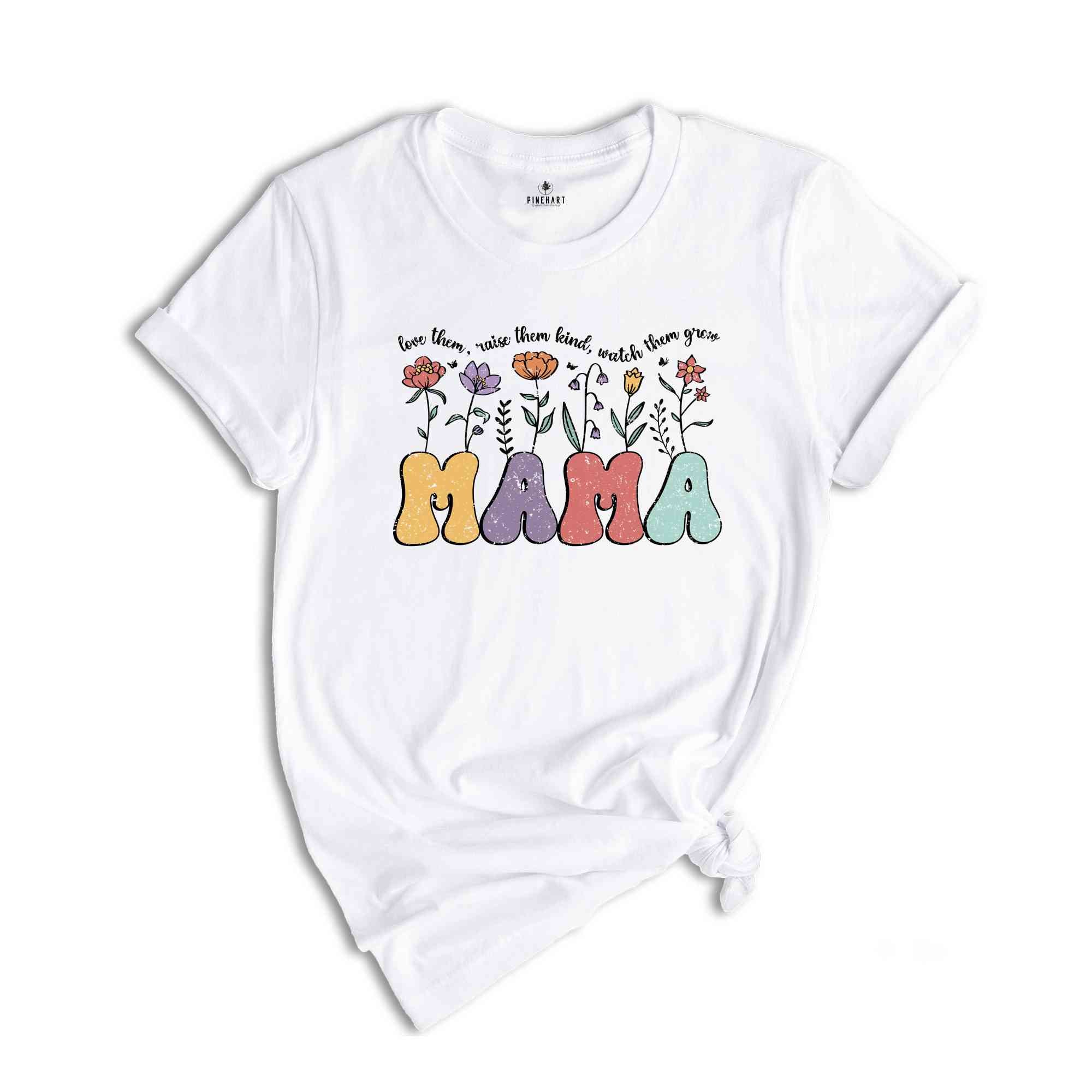 Cute Mother's Day Shirt, Floral Mother's Day Shirt, Mother's Day Gift, Mama Shirt, Mom Shirt, Gift For Mom, Mom Life, Happy Mother's Day Tee