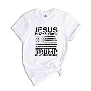 Jesus is My Savior Trump is My President T-Shirt, Trump 2024 Tee, Campaign Shirt, Religious Political Gifts, Usa Elections Shirt