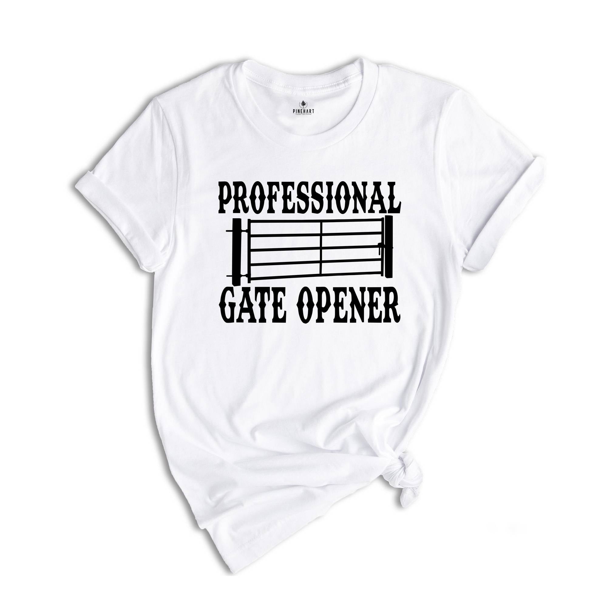 Professional Gate Opener Shirts, Western Shirt, Funny Farmers Wife Shirts, Ranch Shirts, Chicken T-Shirt, Cowboy Shirt, Ranch Girl Shirt