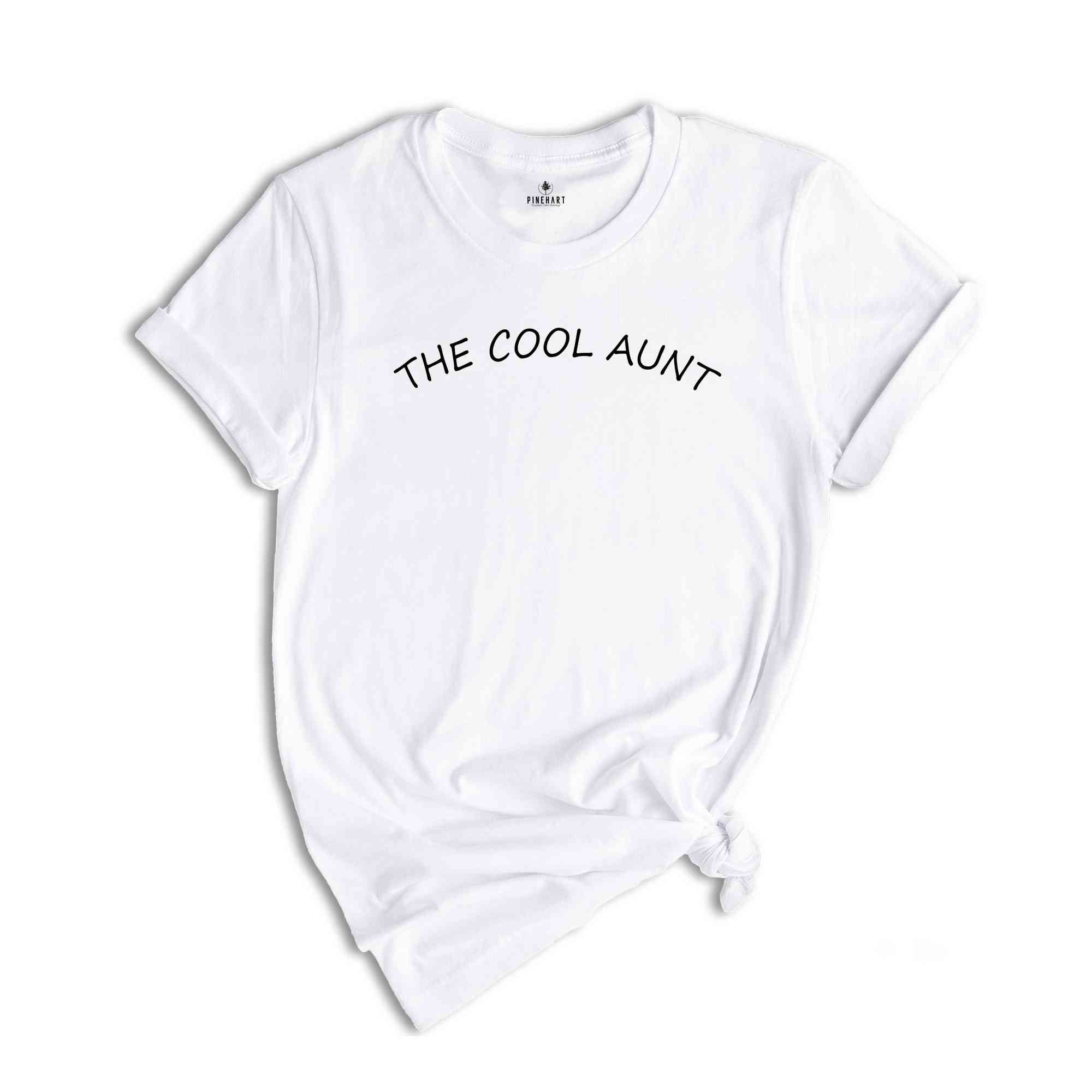 The Cool Aunt T-Shirt, Aunts Club Shirt, Favorite Aunt Tee, Aunt Birthday Gifts, Auntie Shirt, Cool Aunt Shirt