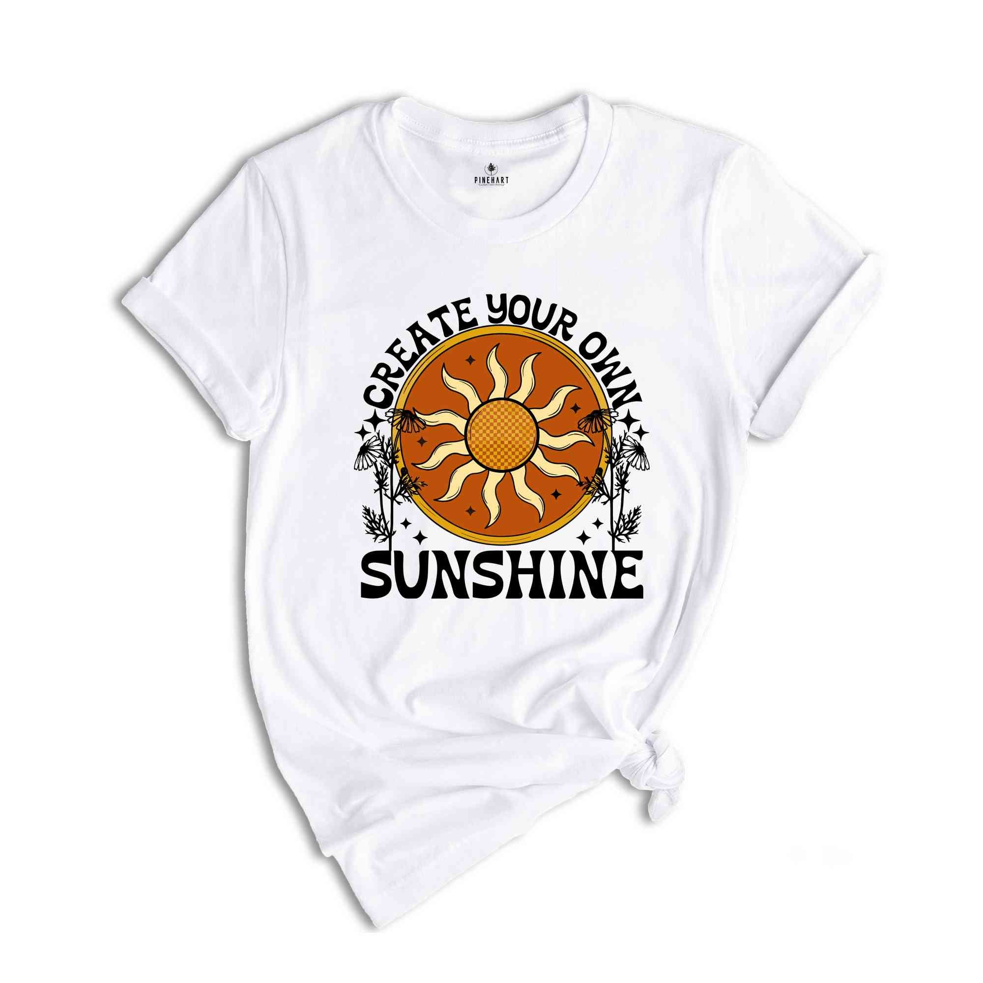 Create Your Own Sunshine Shirt, Boho Summer T-Shirt, Boho Daisy Tee, Women's Retro T-Shirt, Sun Shirt