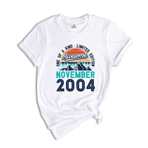 One Of A Kind Limited Edition Birthday 2004 Shirt, 20 Years Old Shirt, Birthday Party Shirt, Birthday Shirt, Family Birthday Party