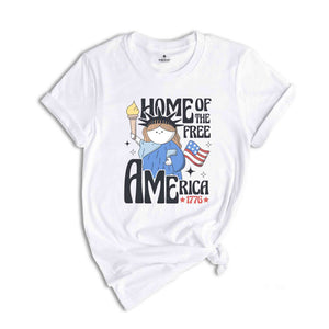 Home Of The Free America, Retro America Shirt, 4th Of July Shirt, Patriotic Shirt, Memorial Day Shirt, Republican Shirt, 1776 America